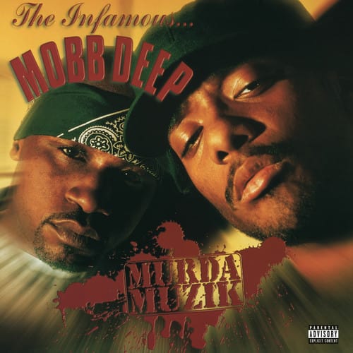 The Infamous... MOBB DEEP  
MURDA MIK  
PARENTAL ADVISORY EXPLICIT CONTENT