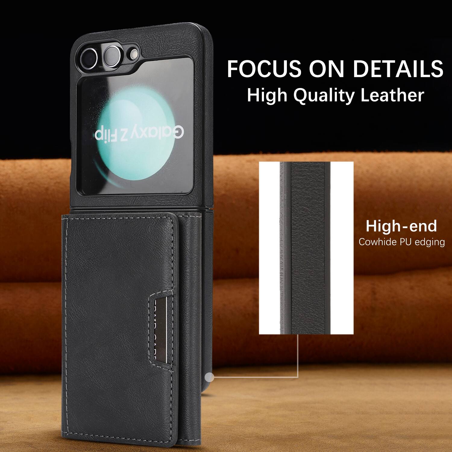 FOCUS ON DETAILS  
High Quality Leather Flip Z Galaxy C  
High-end Cowhide PU edging