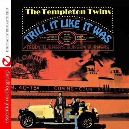 The Templeton Twins - Trill It Like It Was  - COMPACT DISCS