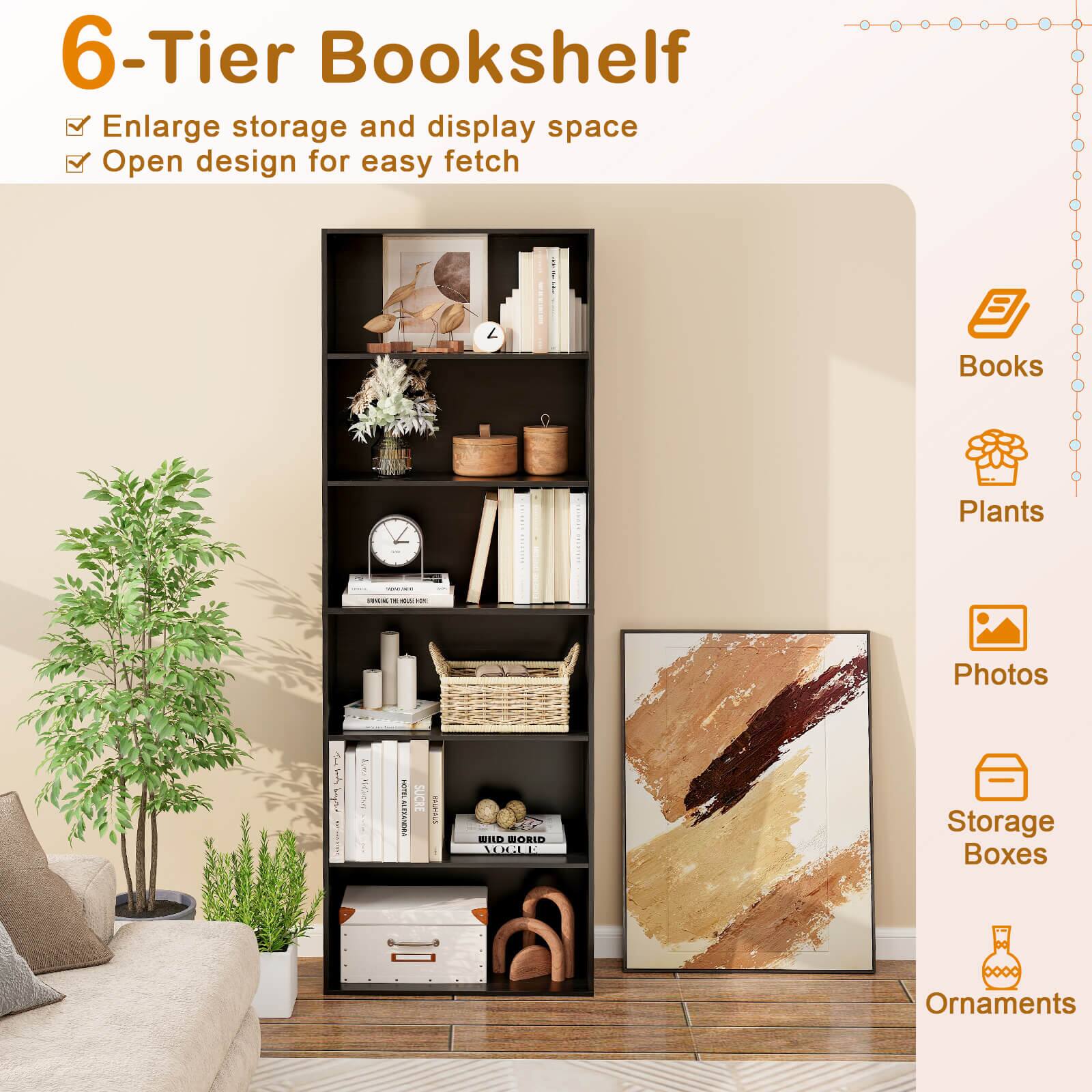 6-Tier Bookshelf: Enlarge storage and display space. Open design for easy fetch. Books, Plants, Photos, Ornaments.