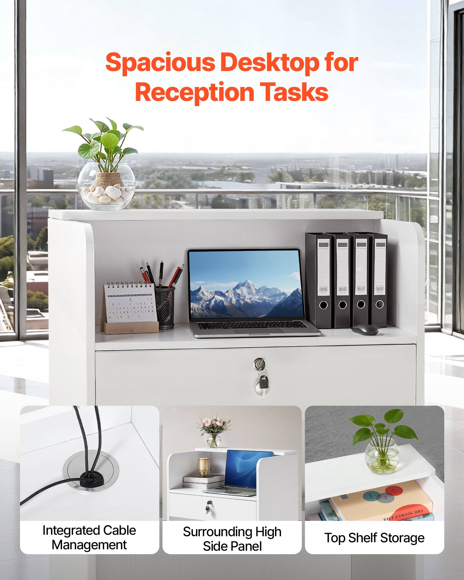 Spacious Desktop for Reception Tasks

- Integrated Cable Management
- Surrounding High Side Panel
- Top Shelf Storage