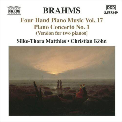 BRAHMS  
Four Hand Piano Music Vol. 17  
Piano Concerto No. 1 (Version for two pianos)  

Silke-Thora Matthies • Christian Kühn  

NAXOS  
8.555849  
DDD