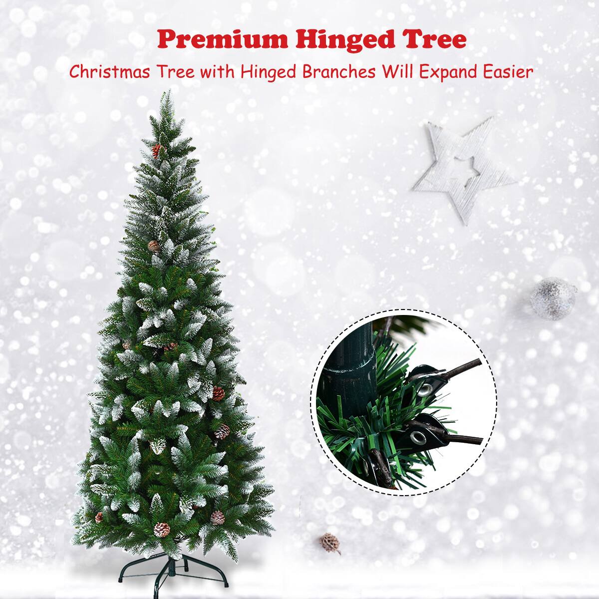 Premium Hinged Tree  
Christmas Tree with Hinged Branches Will Expand Easier