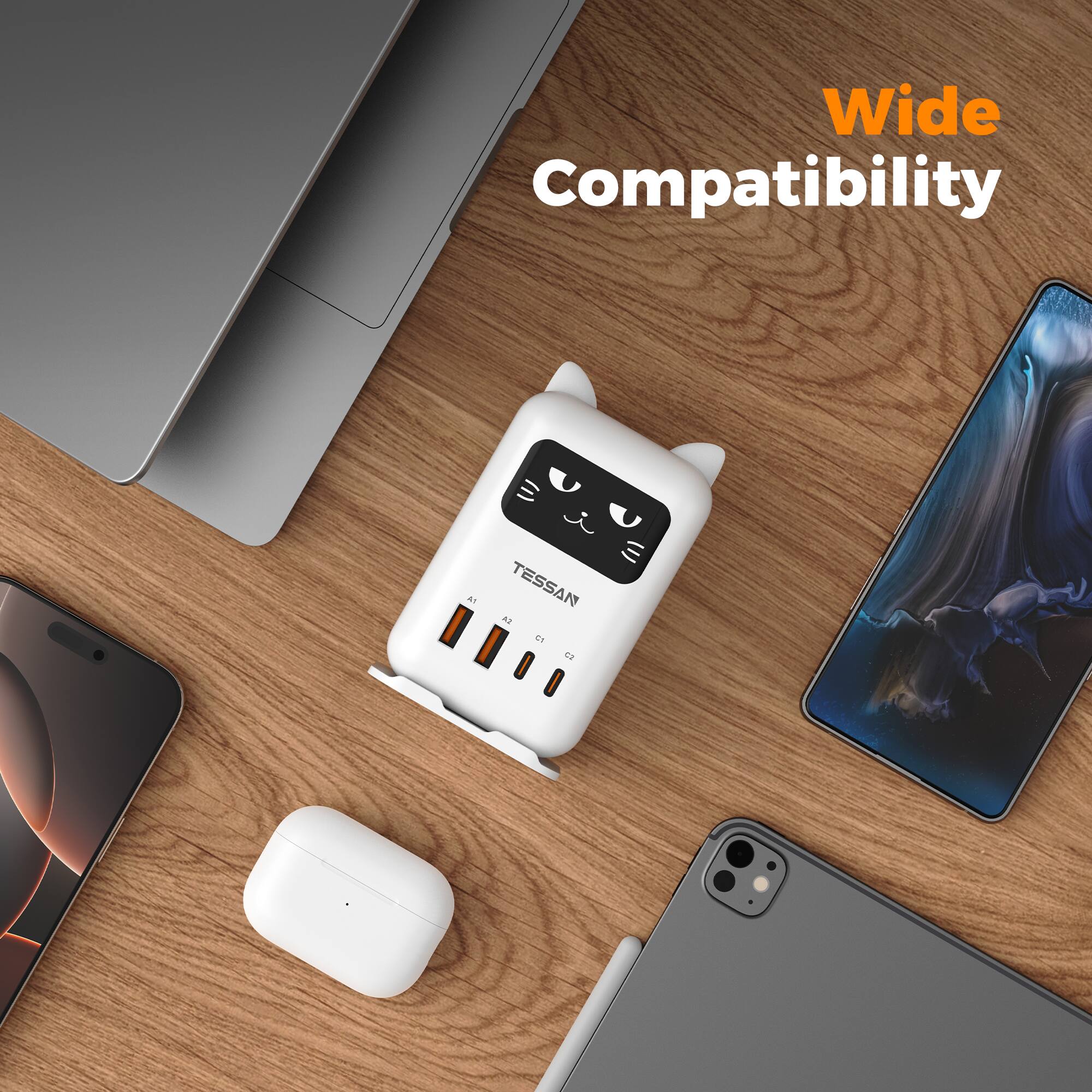 Wide Compatibility