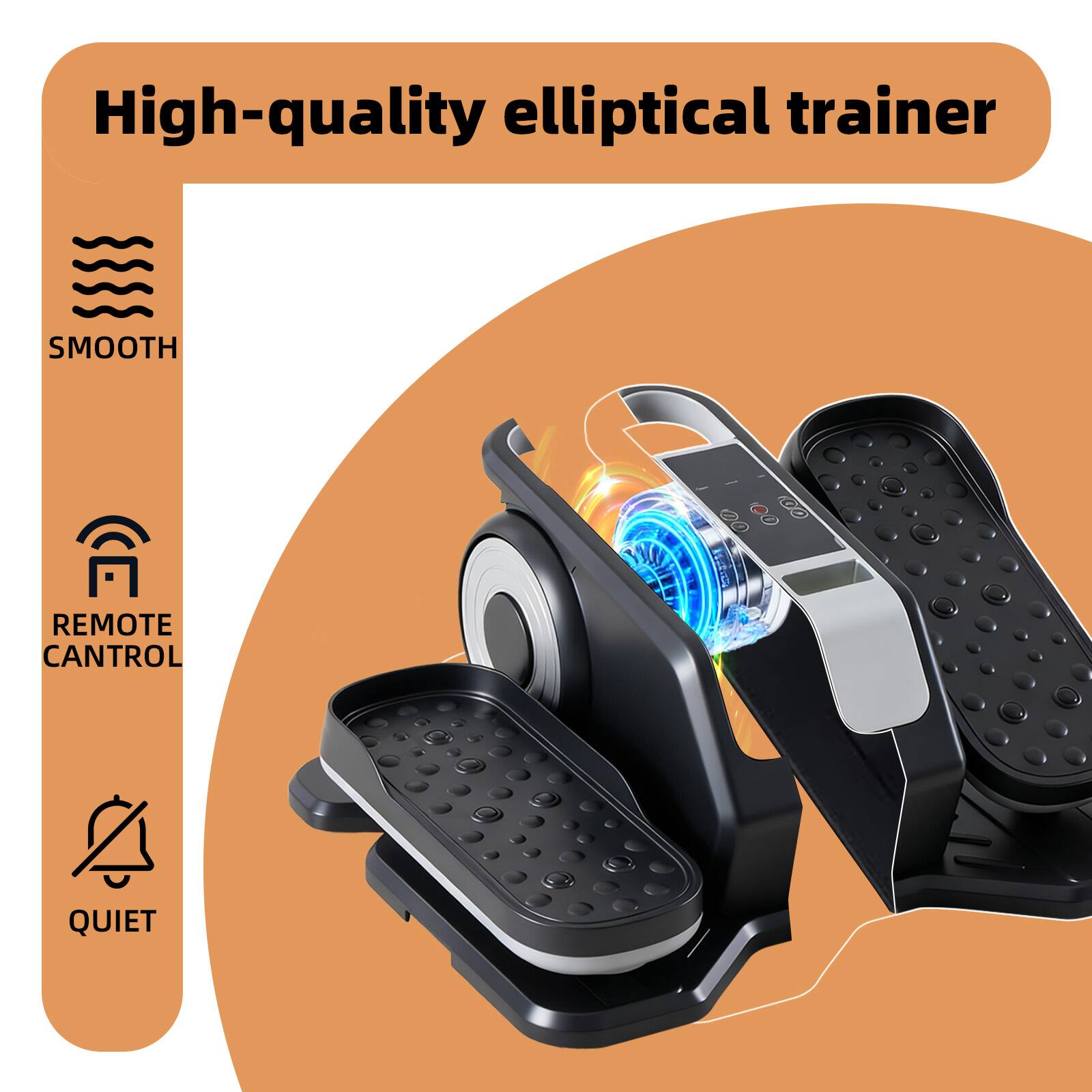 High-quality elliptical trainer

- SMOOTH
- REMOTE CONTROL
- QUIET