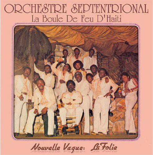 Orchestra Septentrional - La Boule De Feu D'haiti  - VINYL LP