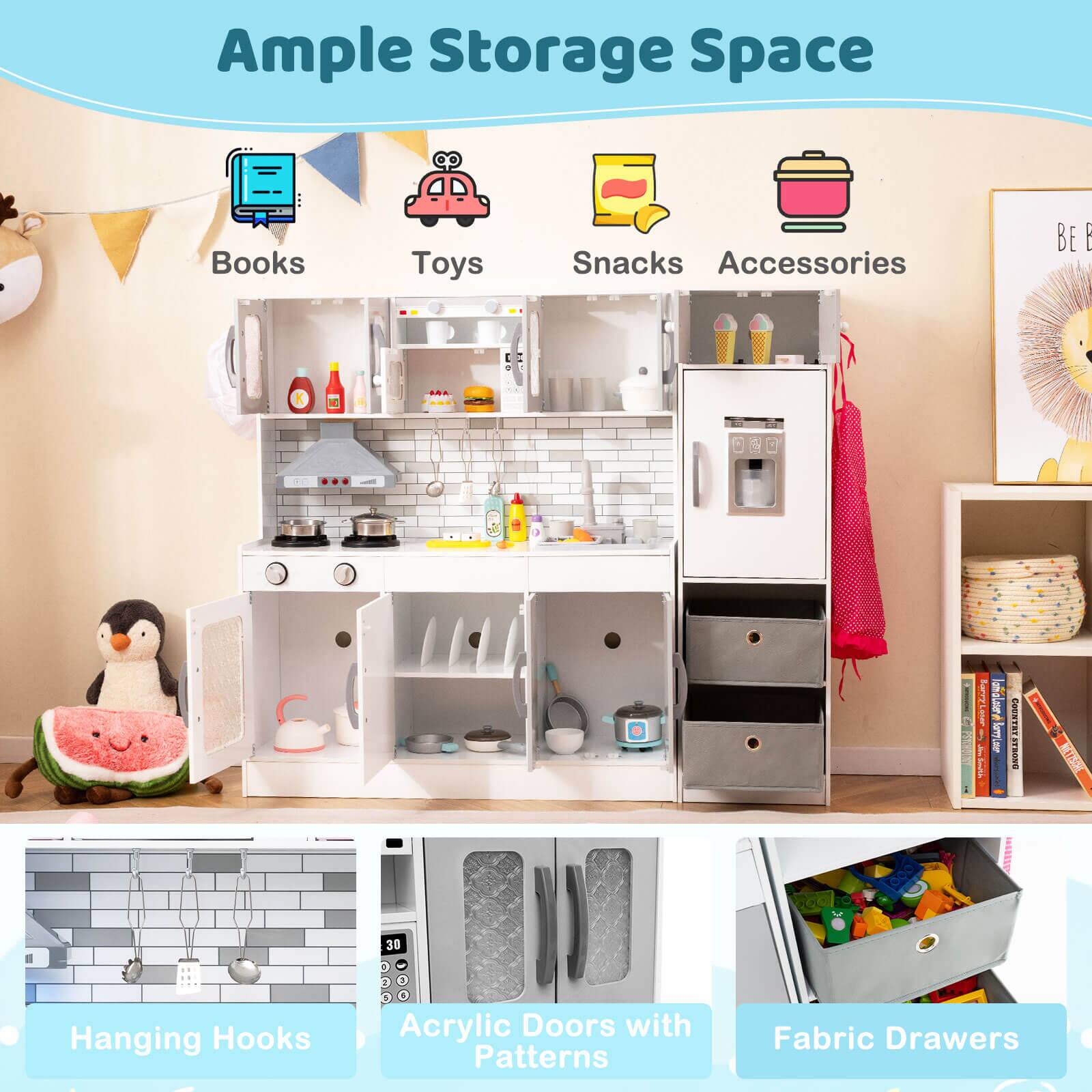 Ample Storage Space

Books  
Toys  
Snacks  
Accessories  

Hanging Hooks  
Acrylic Doors with Patterns  
Fabric Drawers