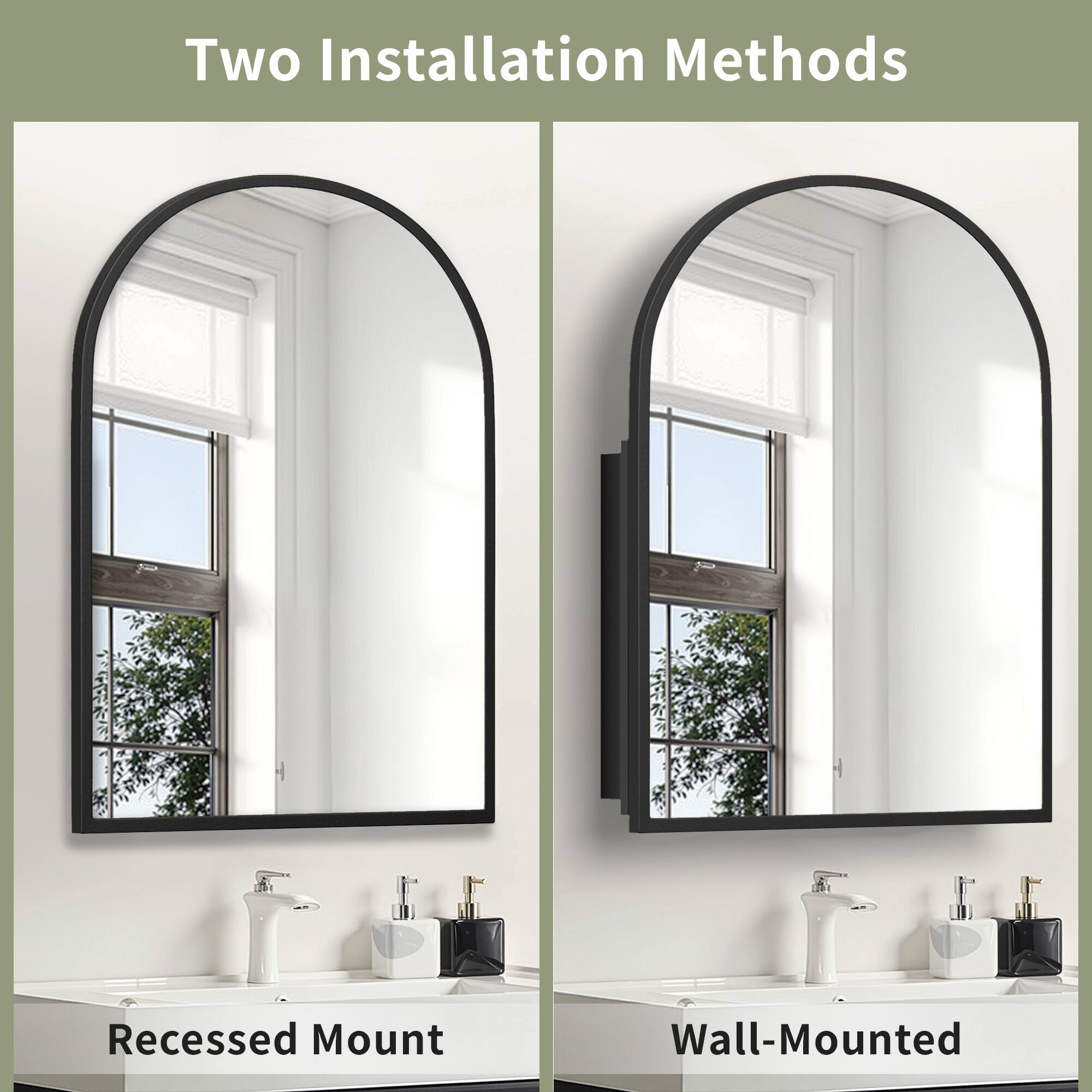 Two Installation Methods

Recessed Mount

Wall-Mounted