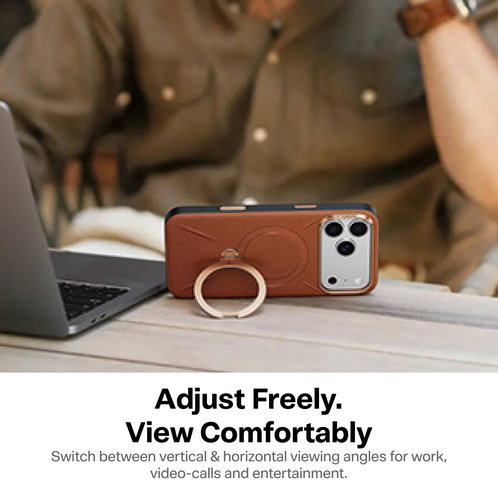 Adjust Freely.  
View Comfortably  
Switch between vertical & horizontal viewing angles for work, video-calls and entertainment.