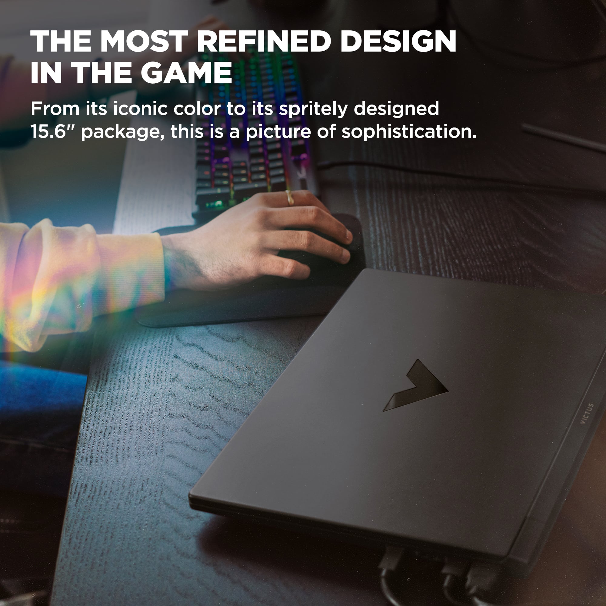 The Most Refined Design in the Game: From its iconic color to its spritely designed 15.6" package, this is a picture of sophistication.