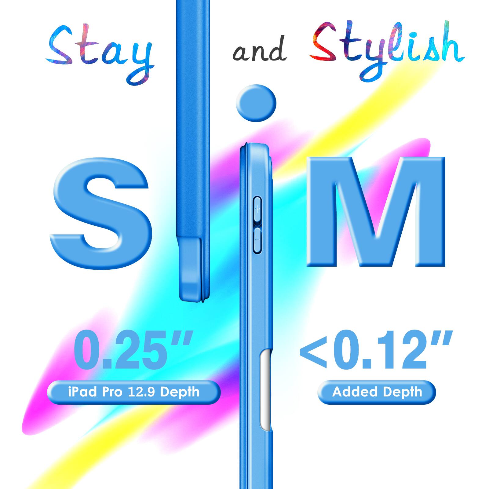 Stay and Stylish  
S M  
0.25" iPad Pro 12.9 Depth  
<0.12" Added Depth