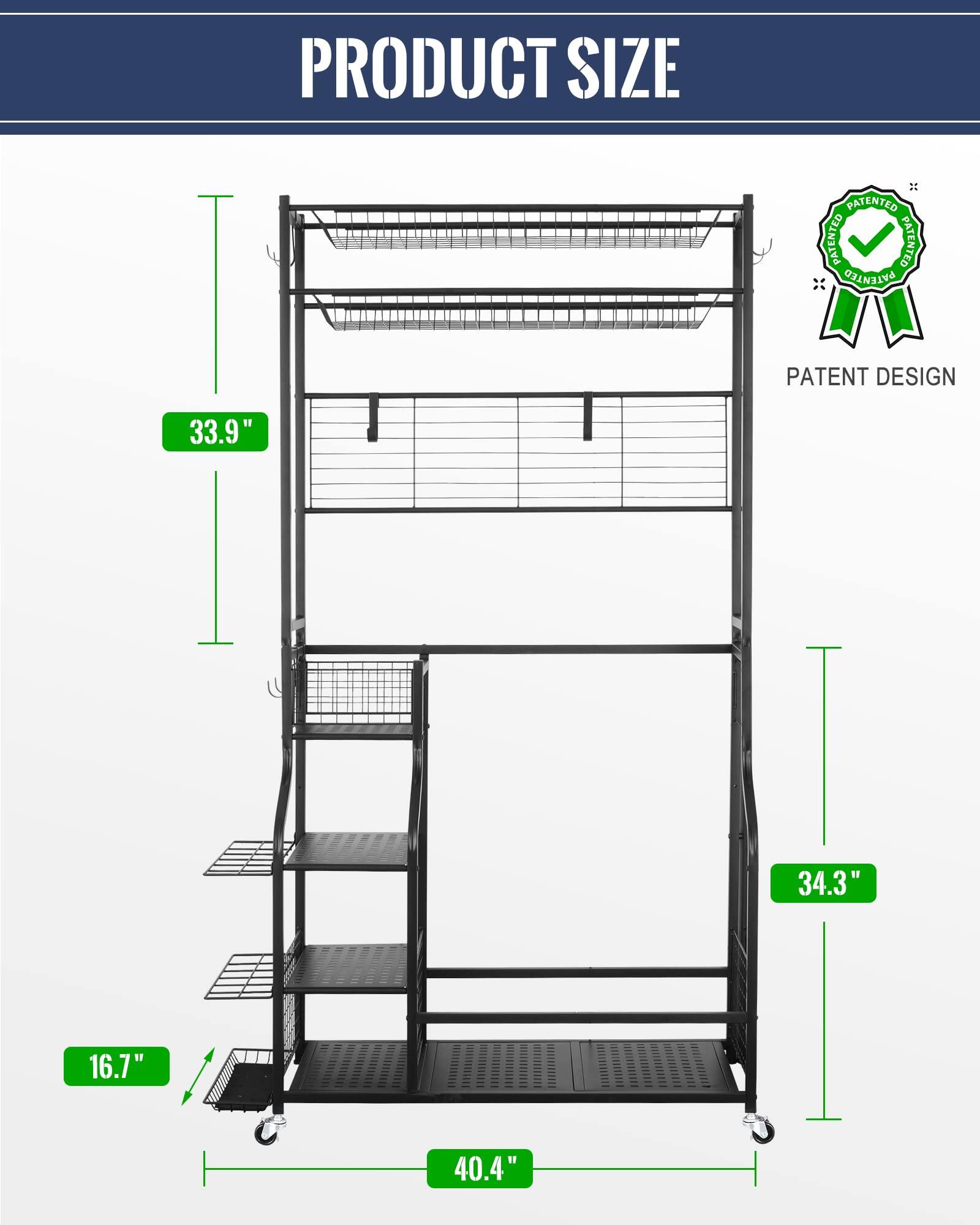 PRODUCT SIZE

- Height: 33.9"
- Width: 34.3"
- Depth: 16.7"
- Overall Length: 40.4"

PATENT DESIGN
