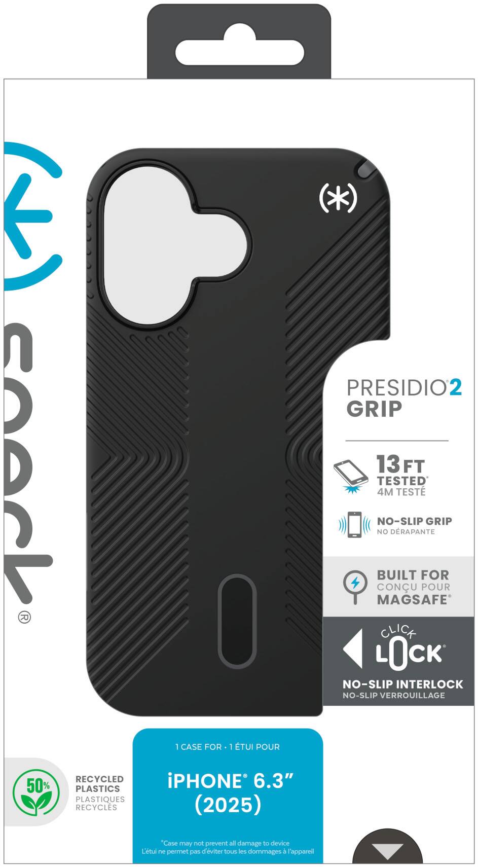 **PRESIDIO2 GRIP**

- **13 FT TESTED**
- **4M TESTE**
- **NO-SLIP GRIP**
- **NO DRAPANTE**
- **BUILT FOR MAGSAFE**
- **CLICK LOCK**
- **NO-SLIP INTERLOCK**
- **NO-SLIP VERROUILAGE**
- **50% RECYCLED PLASTICS**
- **PLASTIQUES RECYCLES**

**1 CASE FOR : 1 ÉTUI POUR**

**iPHONE 6.3" (2025)**

*Case may not prevent all damage to device*
*Étui ne permet pas d'éviter tous les dommages à l'appareil*