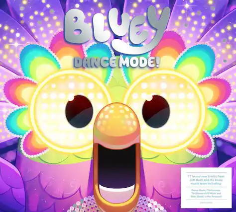 **Bluey**
**DANCE MODE!**
17 brand new tracks from Joff Bush and the bluey music team including:
- Dance Mode
- Chattermax
- The BeeeeeOOP Walk
- Rain (Beldy in the Pretend)
CRIMCD699