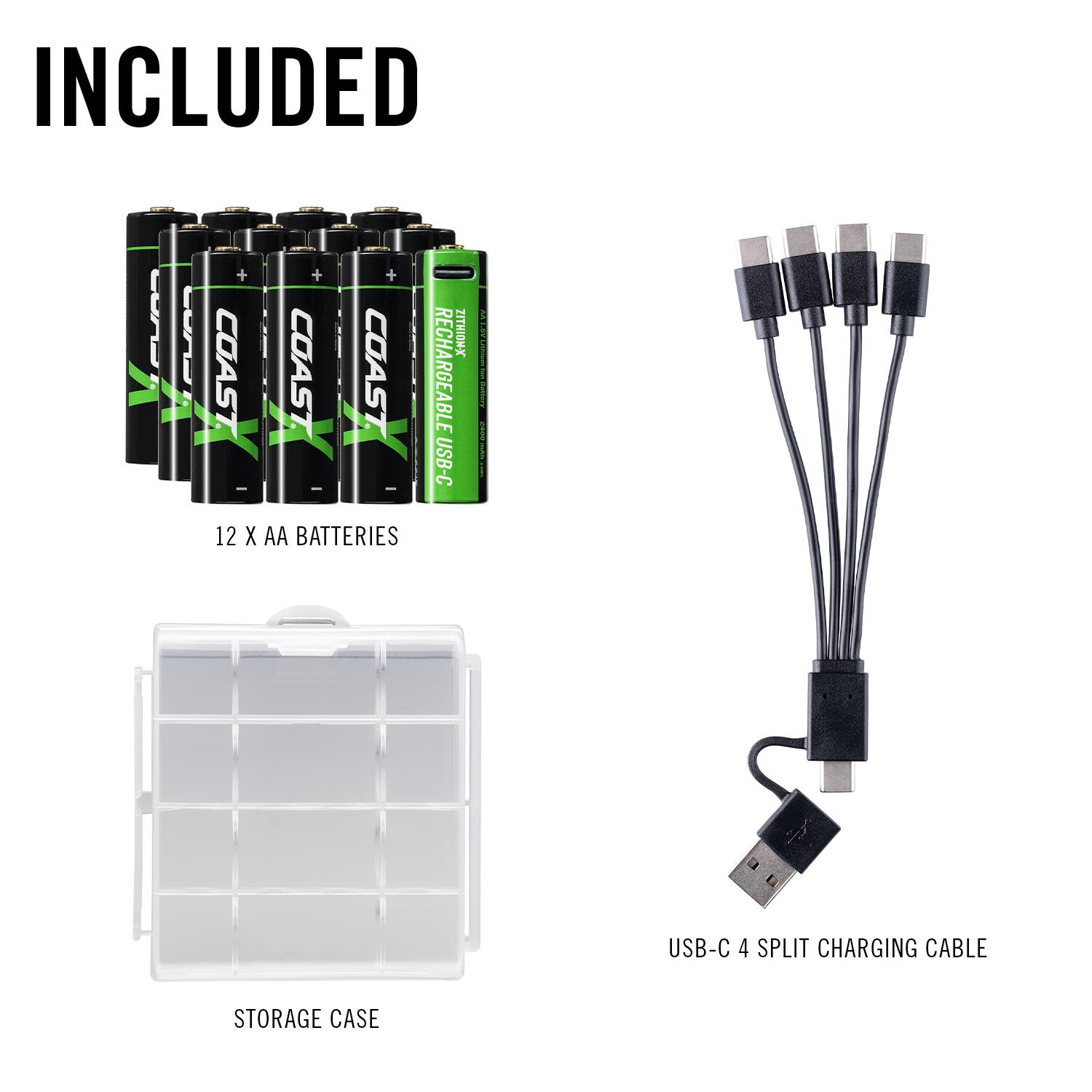 INCLUDED

- 12 X AA BATTERIES
- USB-C 4 SPLIT CHARGING CABLE
- STORAGE CASE