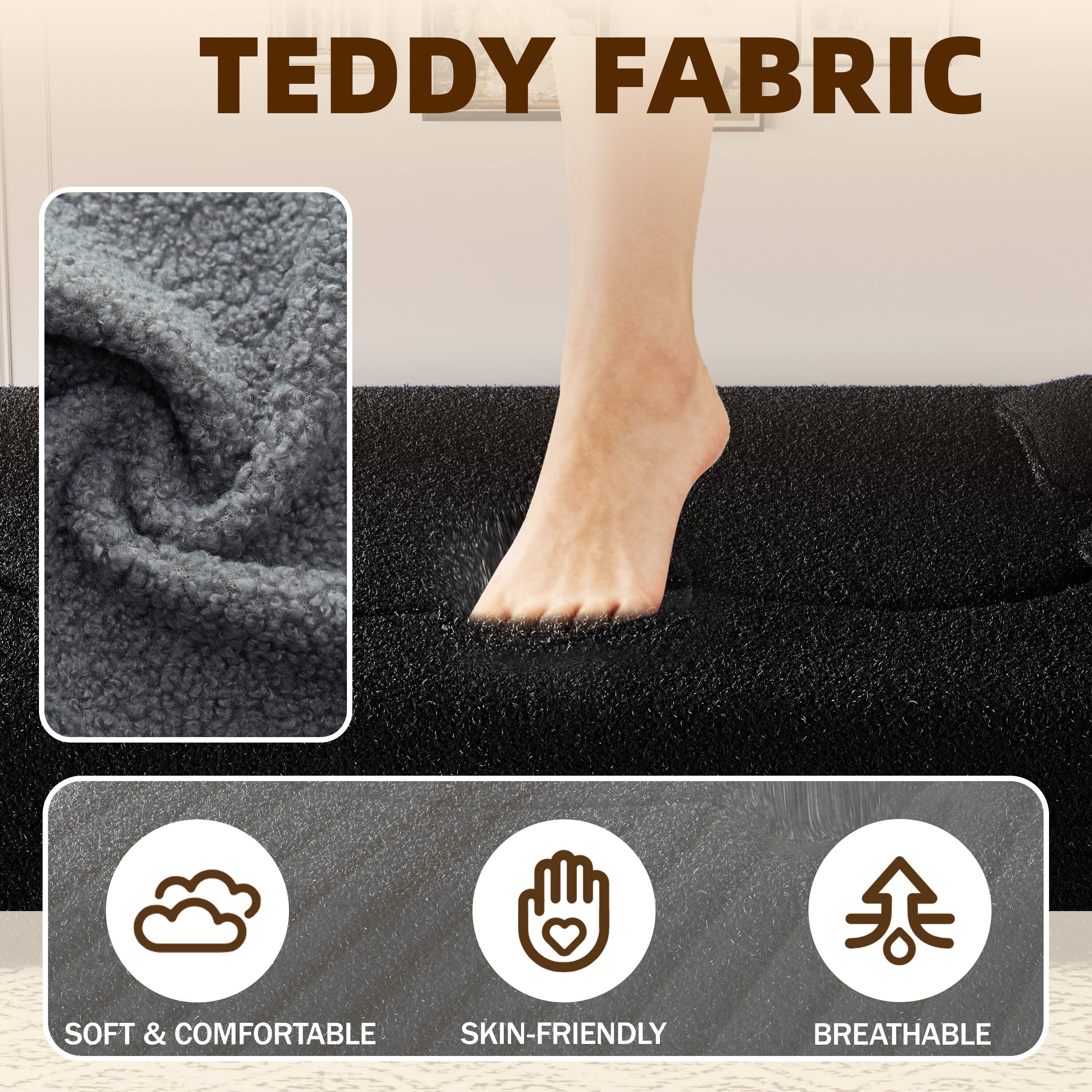TEDDY FABRIC

SOFT & COMFORTABLE  
SKIN-FRIENDLY  
BREATHABLE