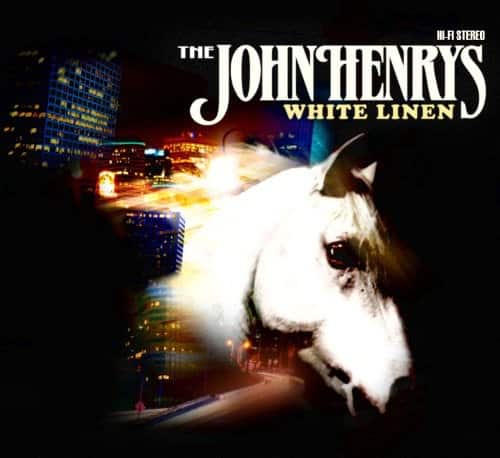 The John Henrys - White Linen   - VINYL LP price history on PriceWatchPro