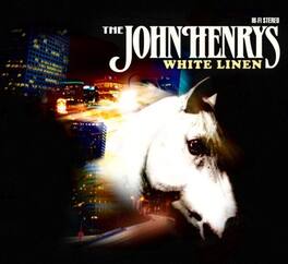 The John Henrys - White Linen - VINYL LP
