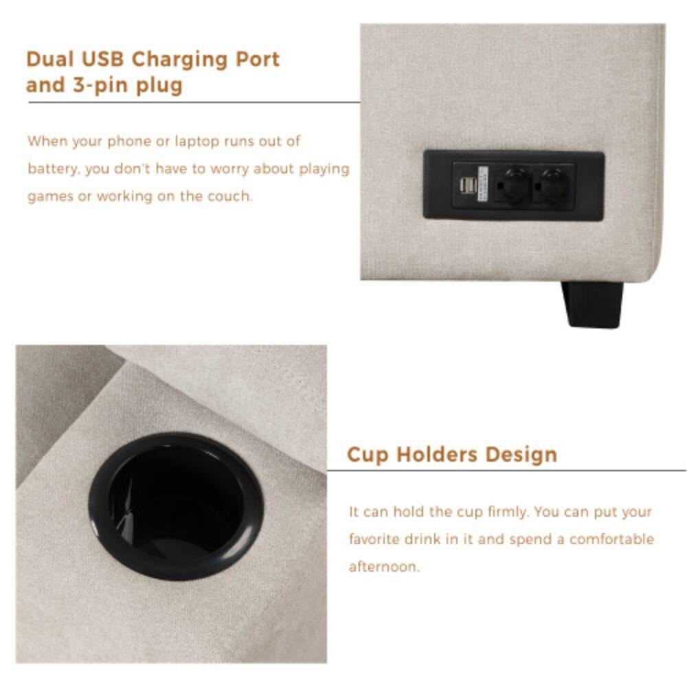 Dual USB Charging Port and 3-pin plug

When your phone or laptop runs out of battery, you don't have to worry about playing games or working on the couch.

Cup Holders Design

It can hold the cup firmly. You can put your favorite drink in it and spend a comfortable afternoon.