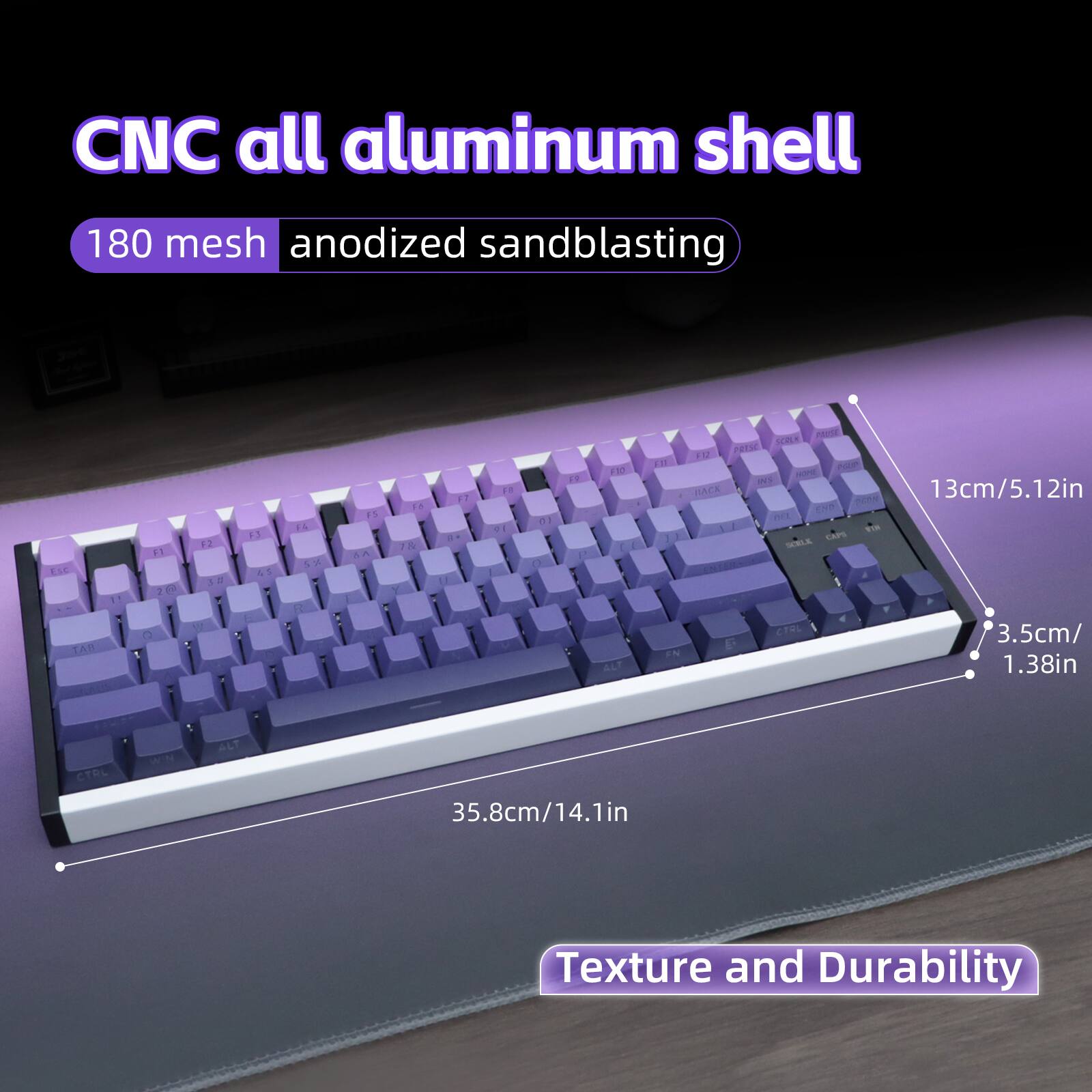 CNC all aluminum shell  
180 mesh anodized sandblasting  
13cm/5.12in  
3.5cm/1.38in  
35.8cm/14.1in  
Texture and Durability