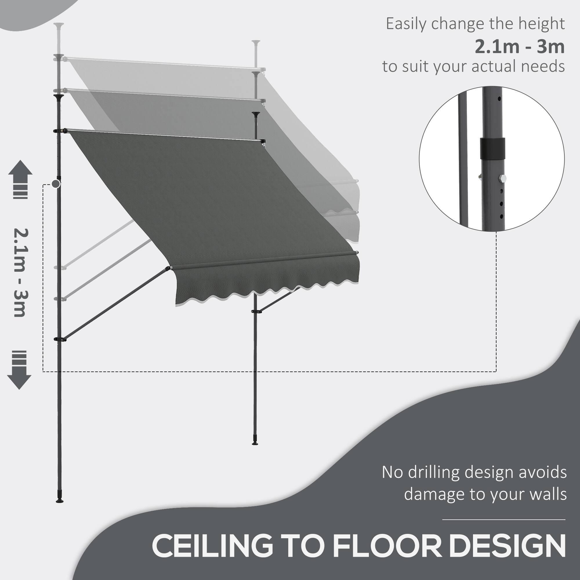 Easily change the height 2.1m - 3m to suit your actual needs, No drilling design avoids damage to your walls, CEILING TO FLOOR DESIGN