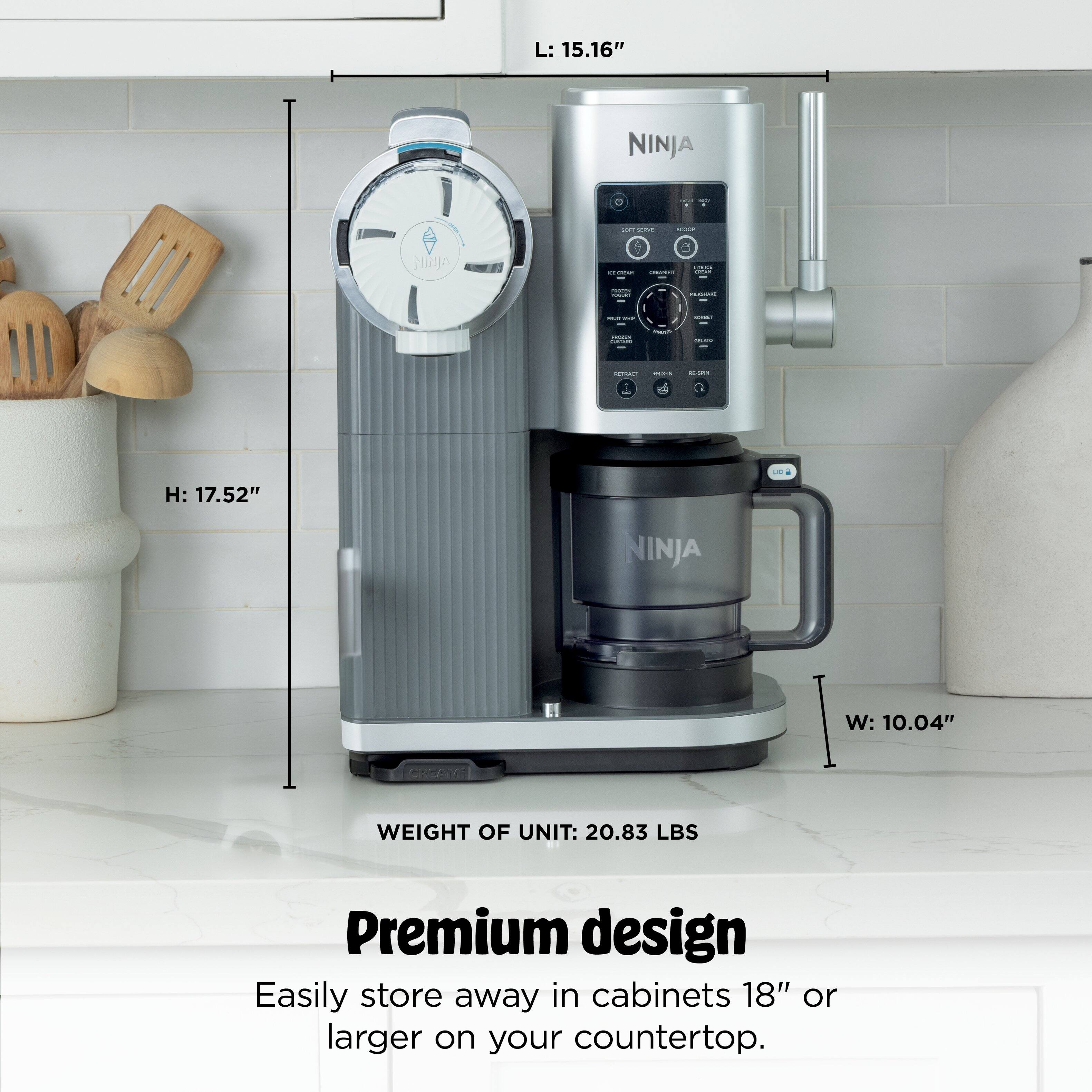 L: 15.16"  
NINJA A - | - PiA - | - L - - 22S : I . i Pste - - MIN -- - - - 0 1 ..  
H: 17.52"  
NINJA  
W: 10.04"  
CRSPN  
WEIGHT OF UNIT: 20.83 LBS  
Premium design  
Easily store away in cabinets 18" or larger on your countertop.