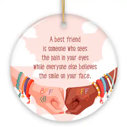 A best friend is someone who sees the pain in your eyes while everyone else believes the smile on your face. BFF BFF