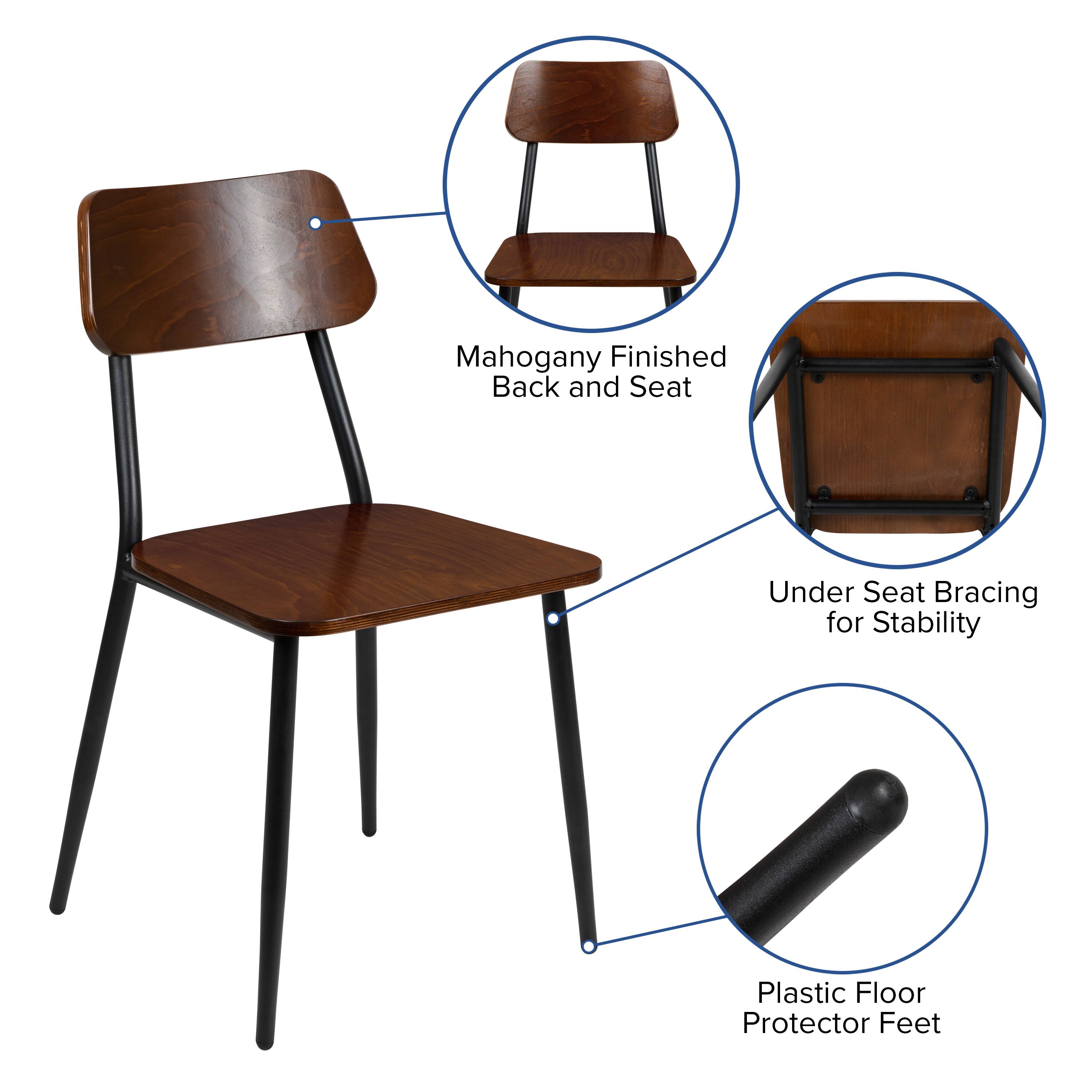 Mahogany Finished Back and Seat  
Under Seat Bracing for Stability  
Plastic Floor Protector Feet