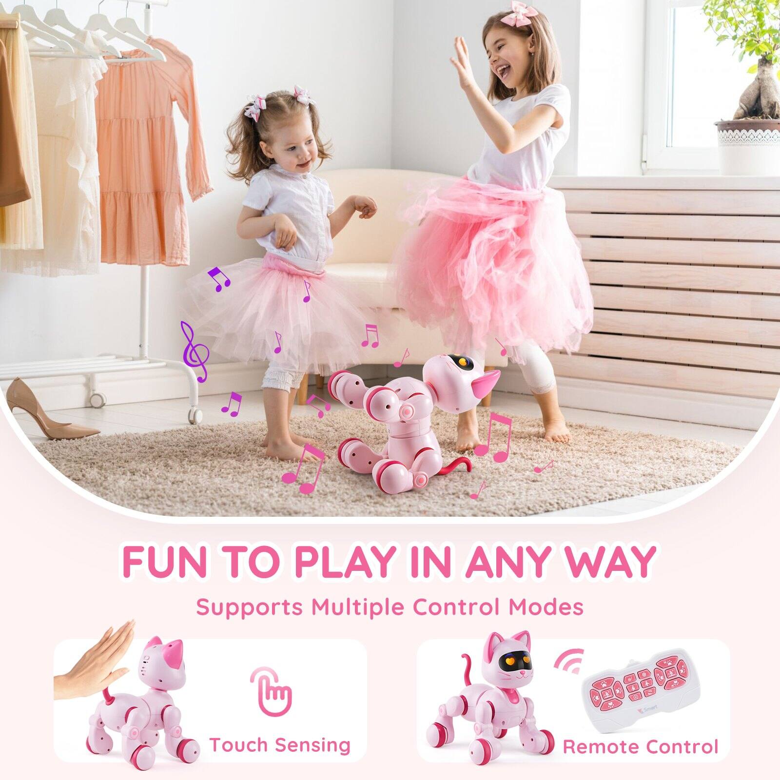 FUN TO PLAY IN ANY WAY  
Supports Multiple Control Modes  

Touch Sensing  
Remote Control