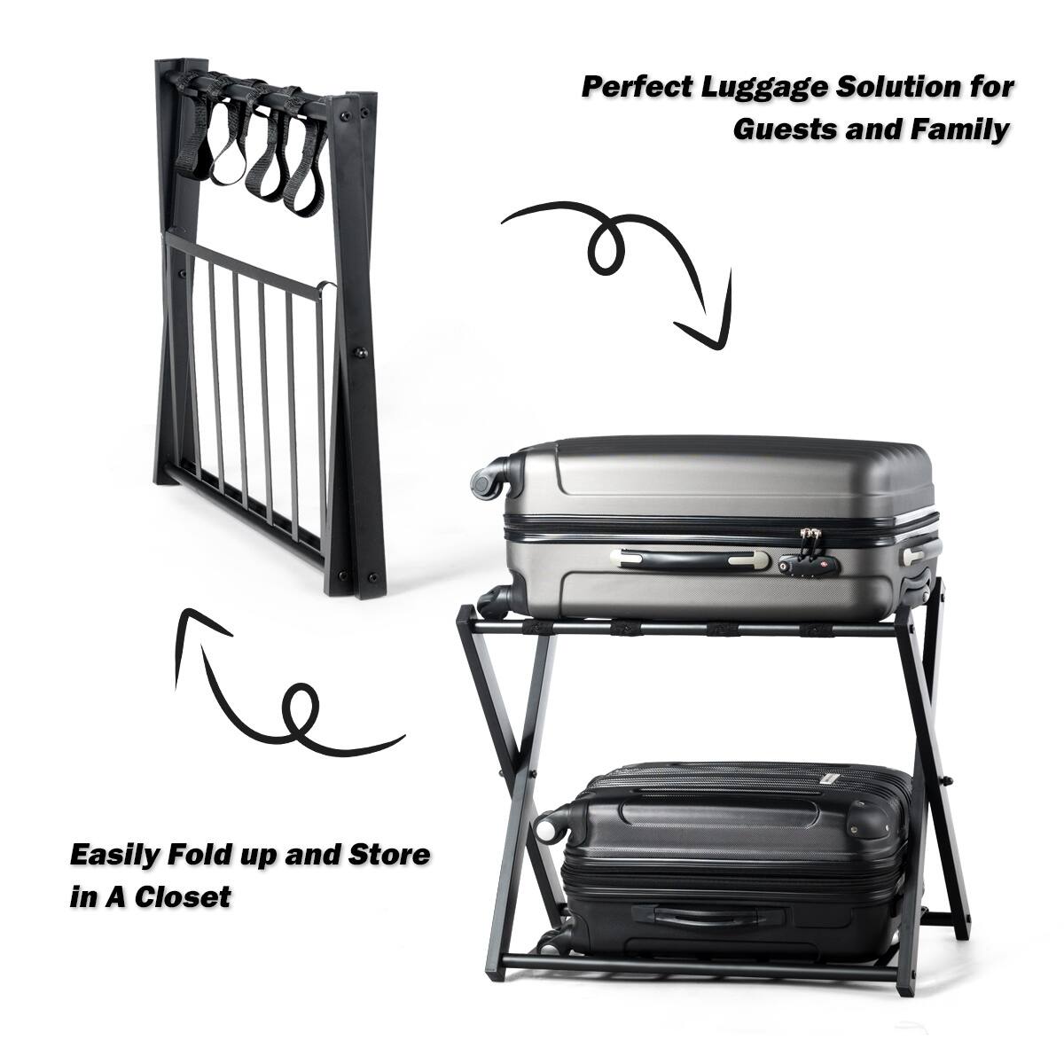 Perfect Luggage Solution for Guests and Family  
Easily Fold up and Store in A Closet