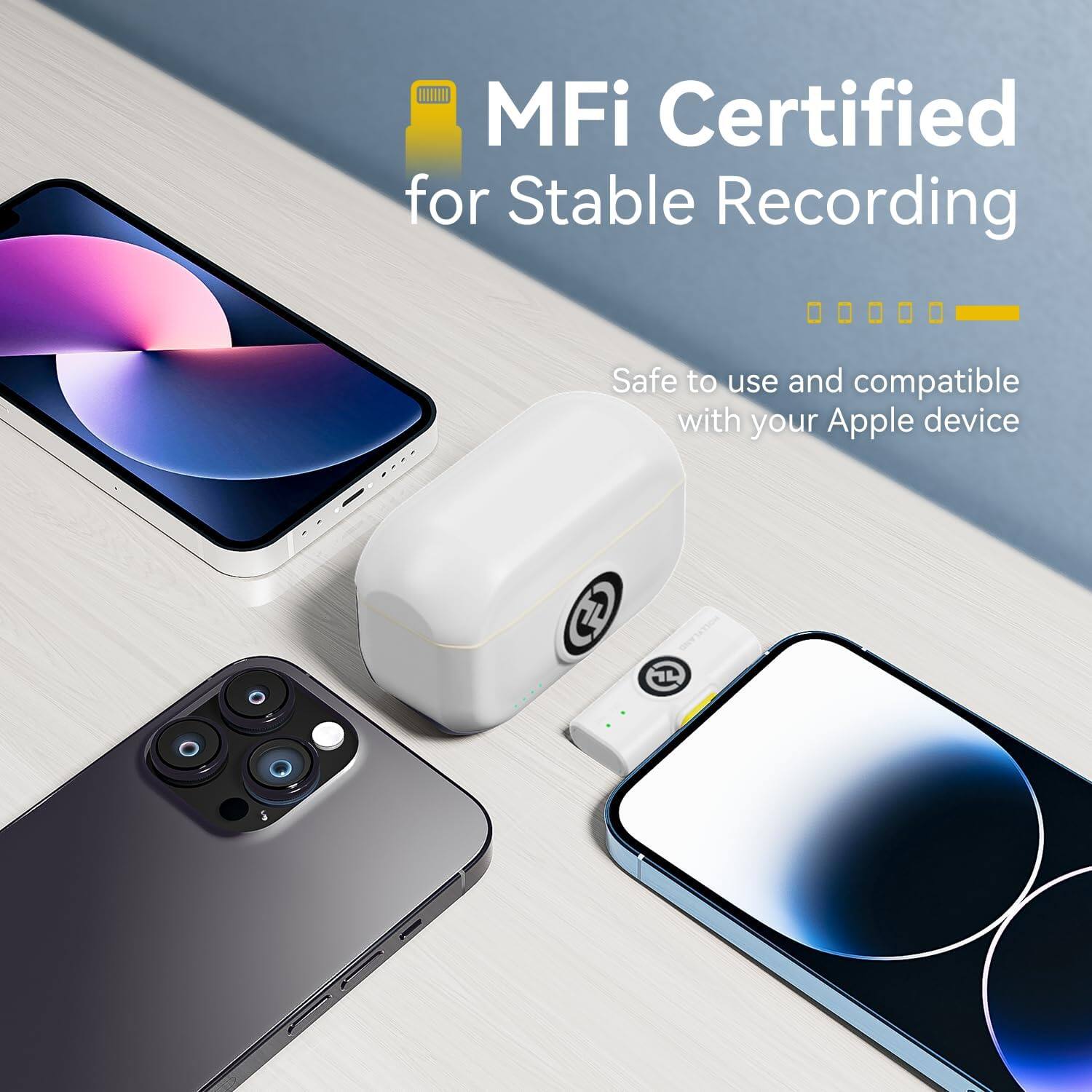 MFi Certified for Stable Recording  
Safe to use and compatible with your Apple device
