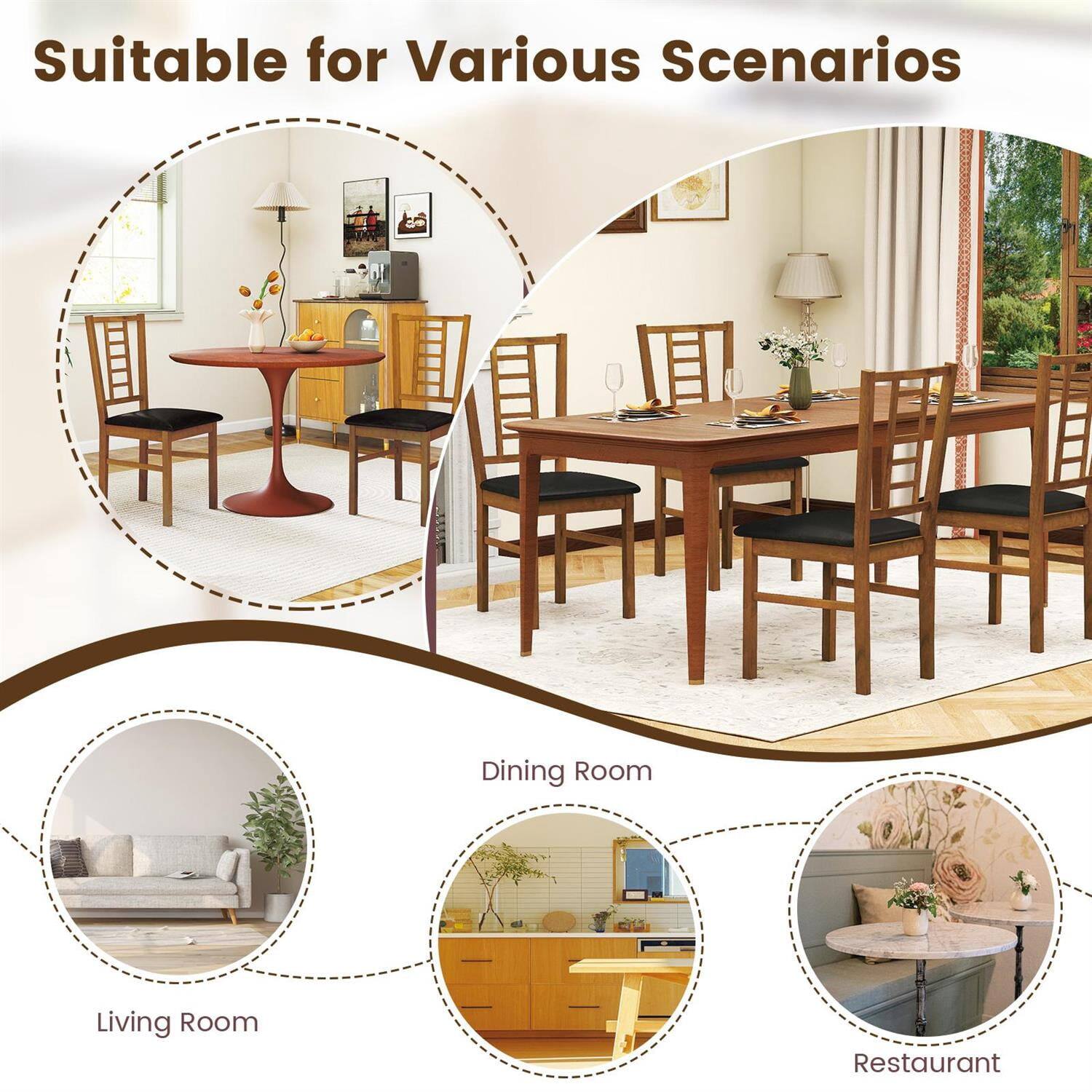 Suitable for Various Scenarios

- Dining Room
- Living Room
- Restaurant