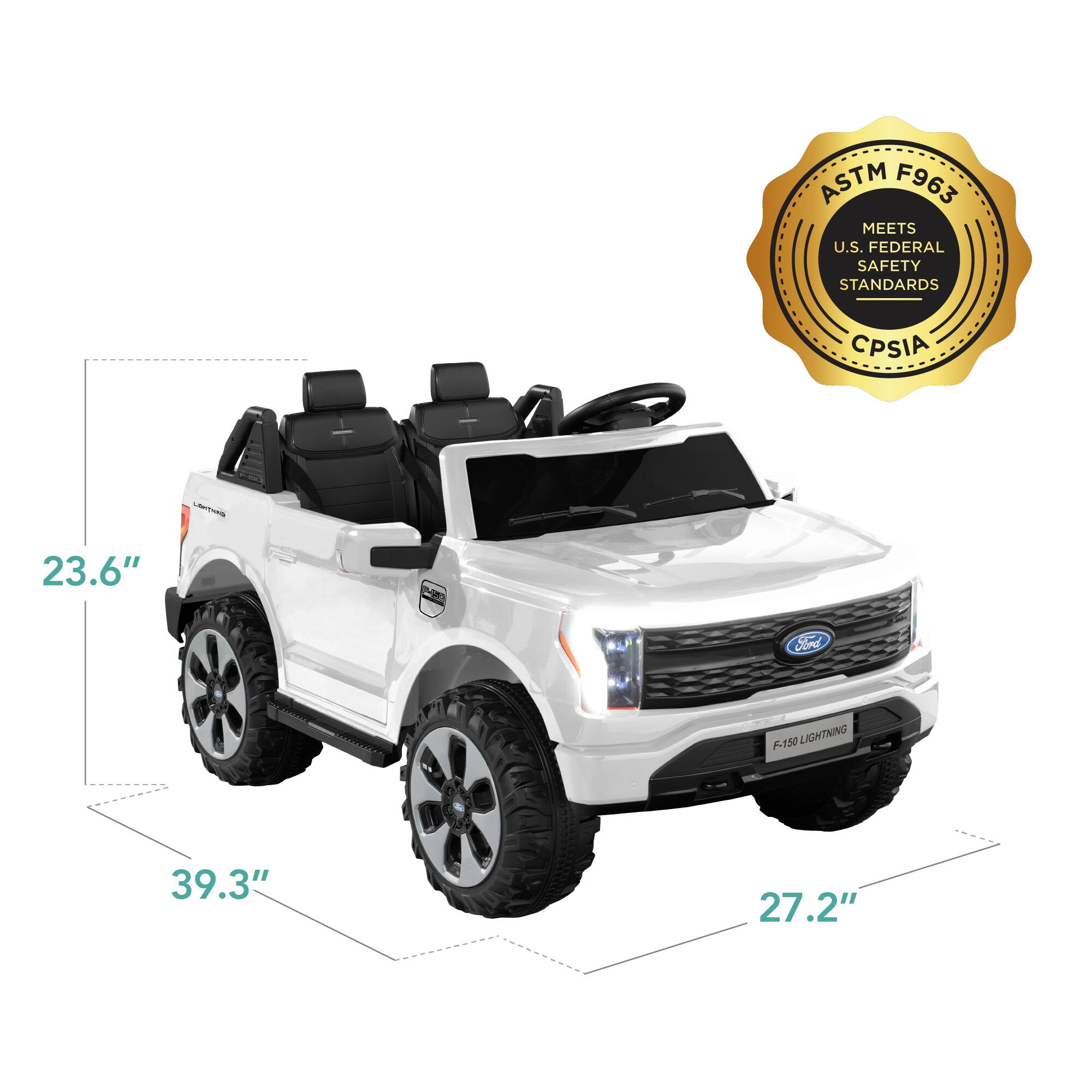 ASTM F963 MEETS U.S. FEDERAL SAFETY STANDARDS CPSIA

Ford F-150 F LIGHTNING

23.6"  
39.3"  
27.2"