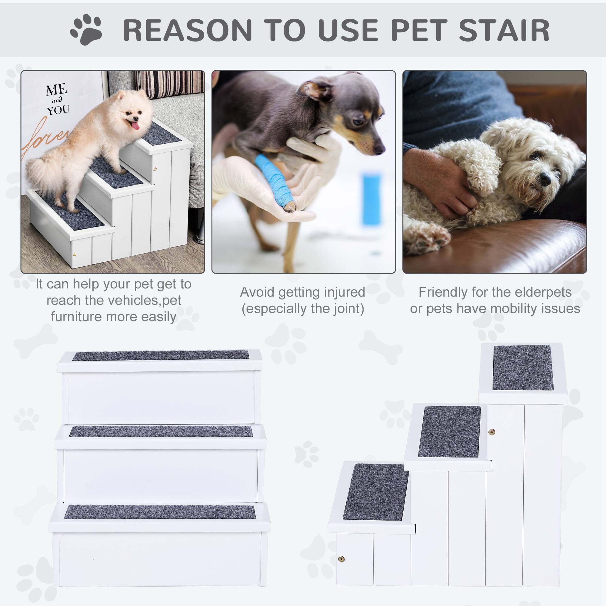 **REASON TO USE PET STAIR**

- **It can help your pet get to reach the vehicles, pet furniture more easily**
- **Avoid getting injured (especially the joint)**
- **Friendly for the elderpets or pets have mobility issues**