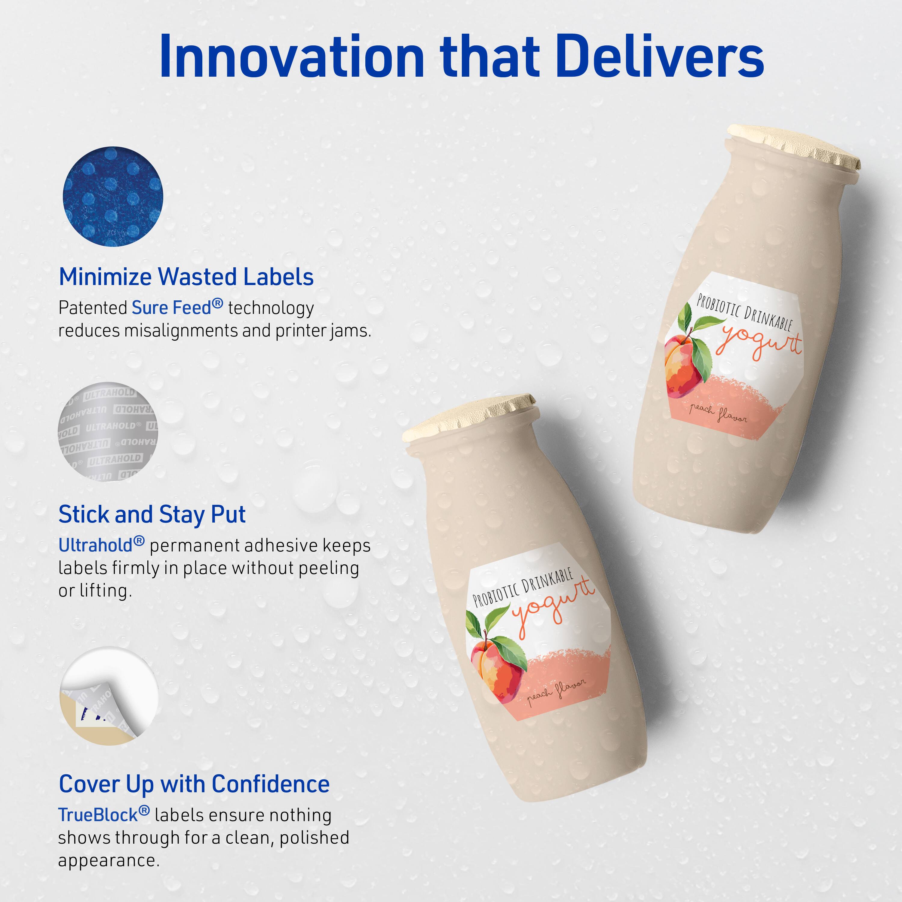 Innovation that Delivers

Minimize Wasted Labels  
Patented Sure Feed® technology reduces misalignments and printer jams.

Stick and Stay Put  
Ultrahold® permanent adhesive keeps labels firmly in place without peeling or lifting.

Cover Up with Confidence  
TrueBlock® labels ensure nothing shows through for a clean, polished appearance.