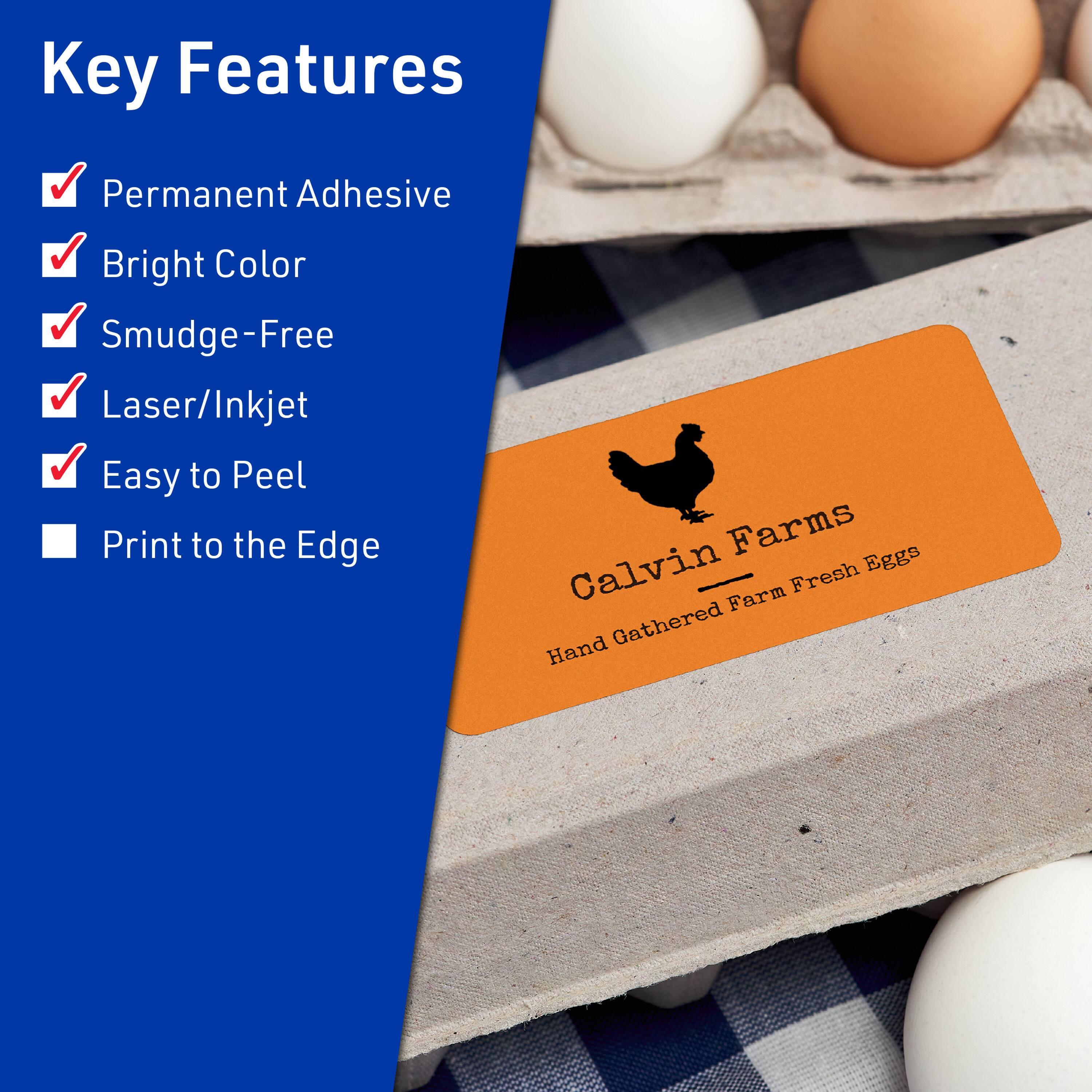 Key Features  
- Permanent Adhesive  
- Bright Color  
- Smudge-Free  
- Laser/Inkjet  
- Easy to Peel  
- Print to the Edge  

Calvin Farms  
Hand Gathered Farm Fresh Eggs