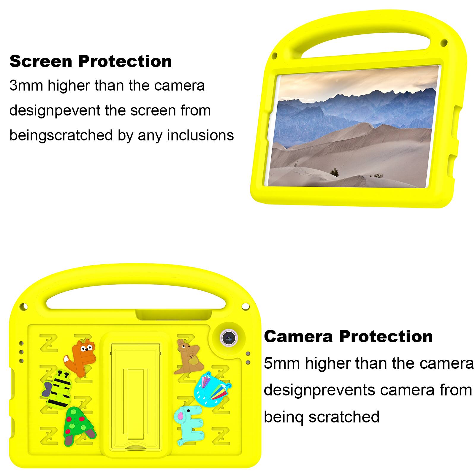 Screen Protection  
3mm higher than the camera design prevents the screen from being scratched by any inclusions

Camera Protection  
5mm higher than the camera design prevents the camera from being scratched