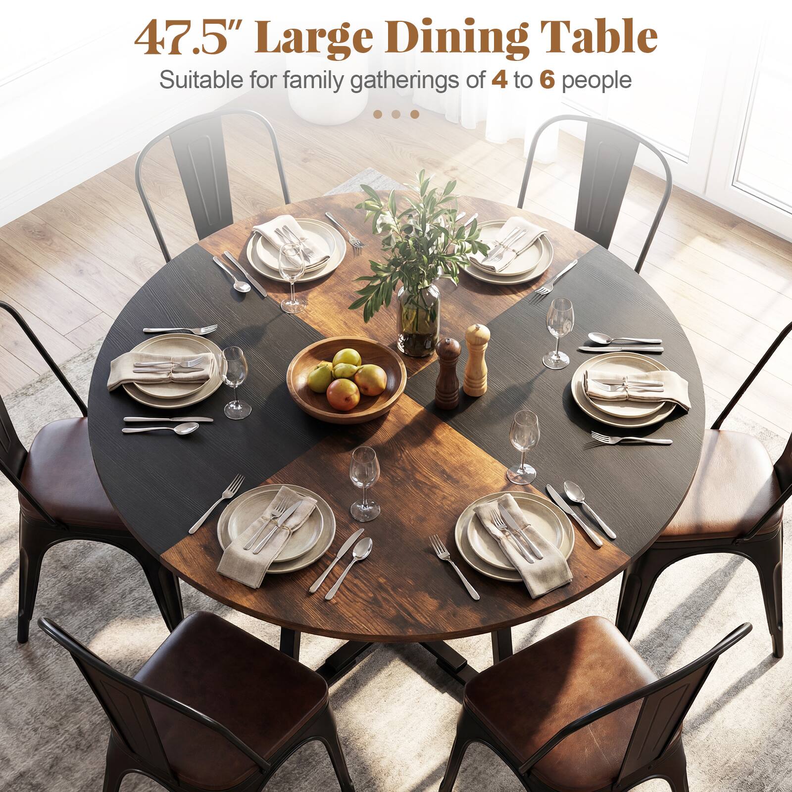 47.5" Large Dining Table  
Suitable for family gatherings of 4 to 6 people