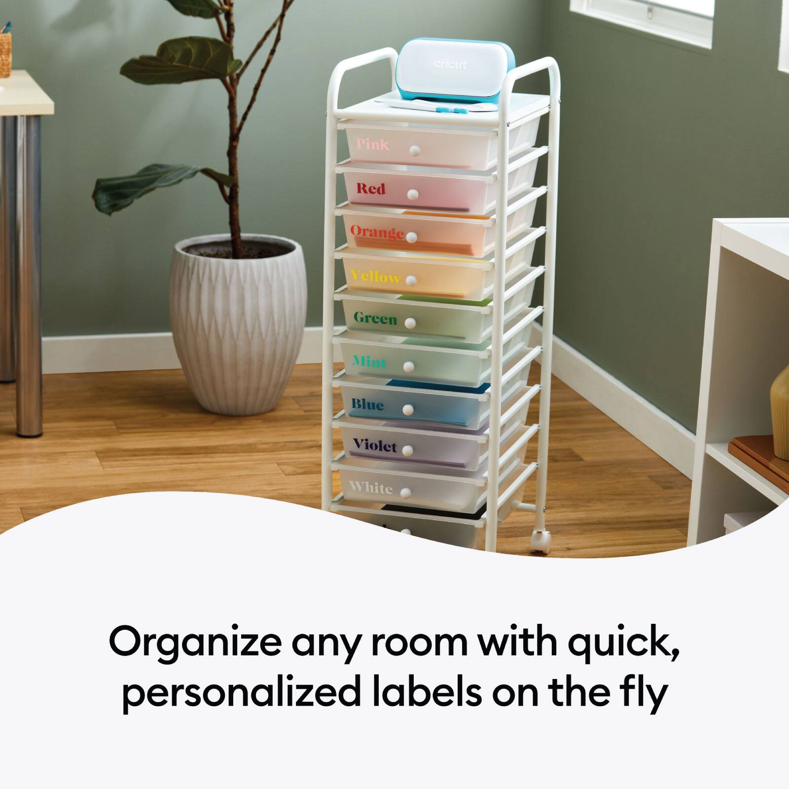 cricut Pink Red Orange Yellow Green Mint Blue Violet White

Organize any room with quick, personalized labels on the fly