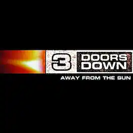 3 Doors Down - Away From The Sun - VINYL LP