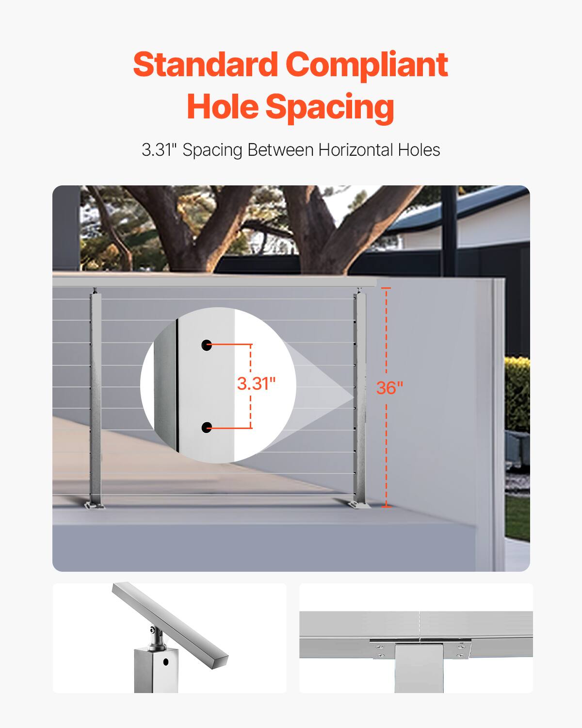 Standard Compliant Hole Spacing  
3.31" Spacing Between Horizontal Holes  
36"