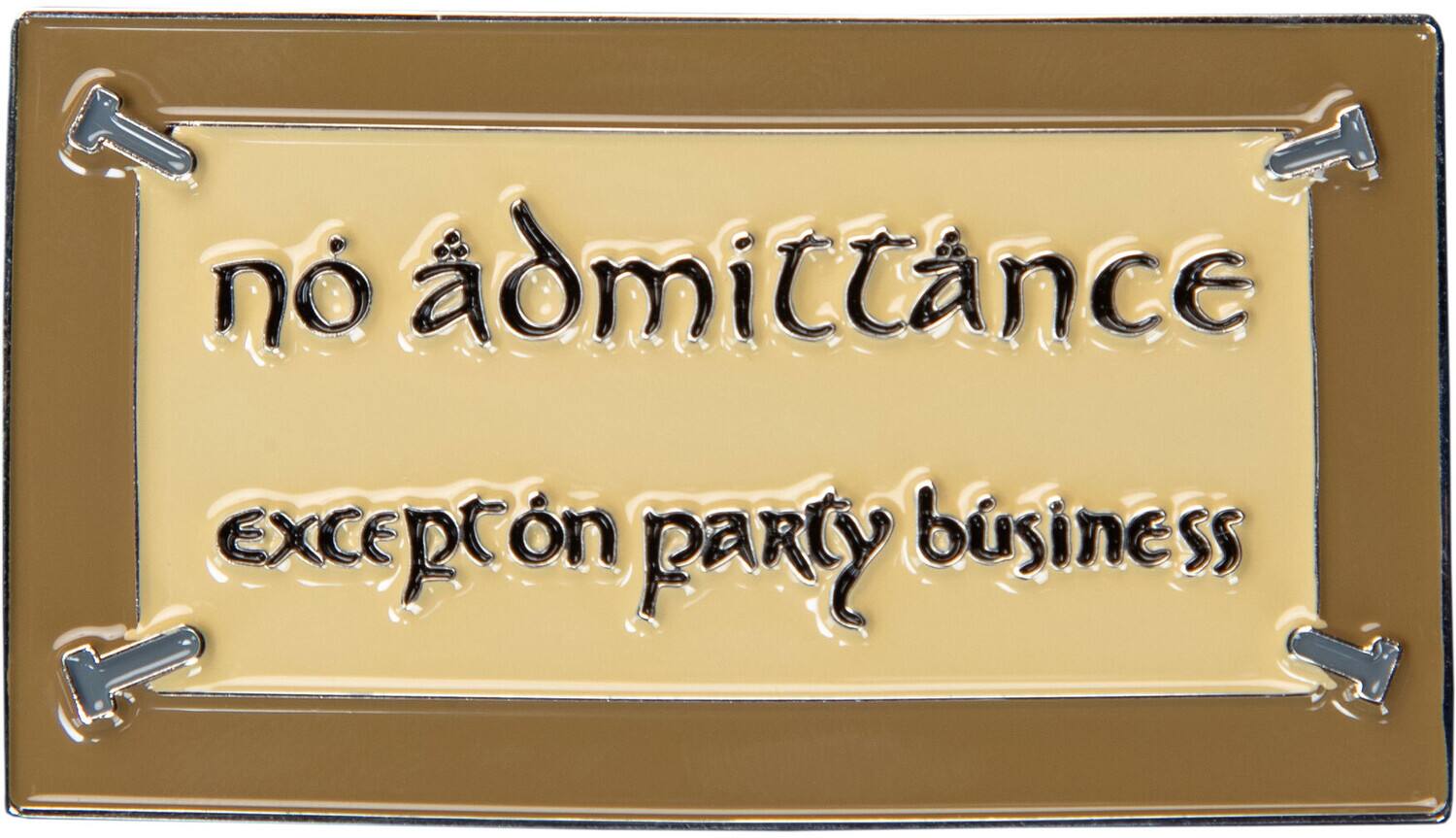 WETA Workshop - The Lord of the Rings Trilogy - No Admittance Enamel Magnet - COLLECTIBLES