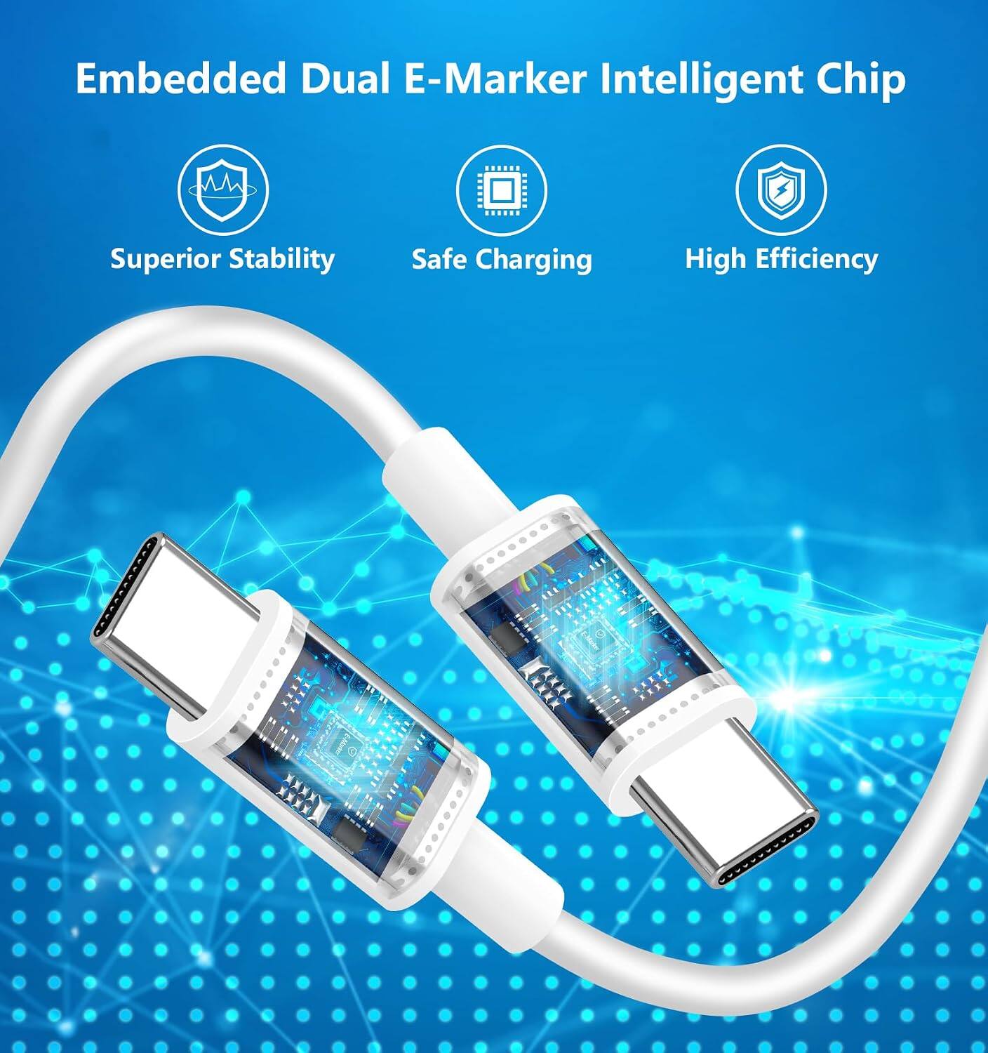 Embedded Dual E-Marker Intelligent Chip  
Superior Stability  
Safe Charging  
High Efficiency