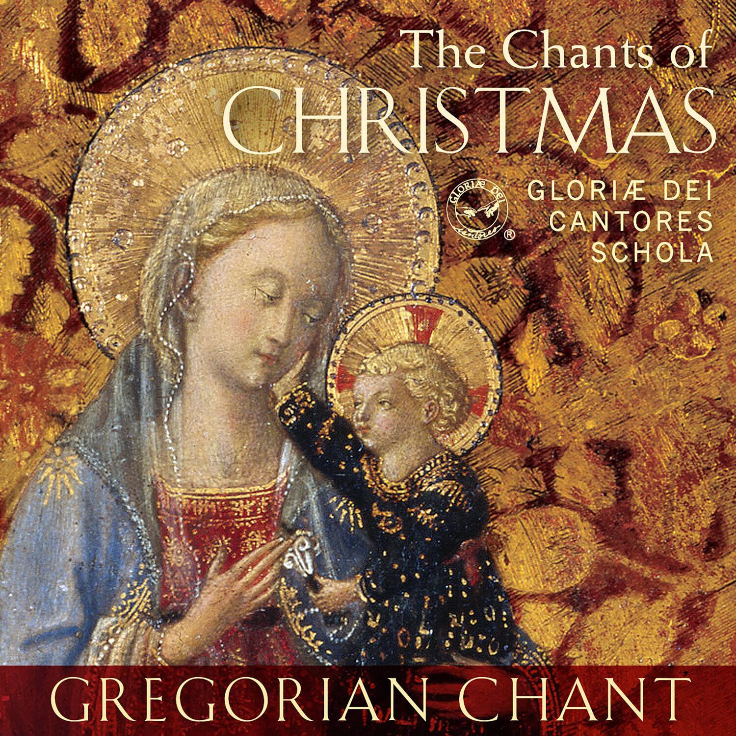 Gloriae Dei Cantores Schola - The Chants of Christmas   - COMPACT DISCS [CD]