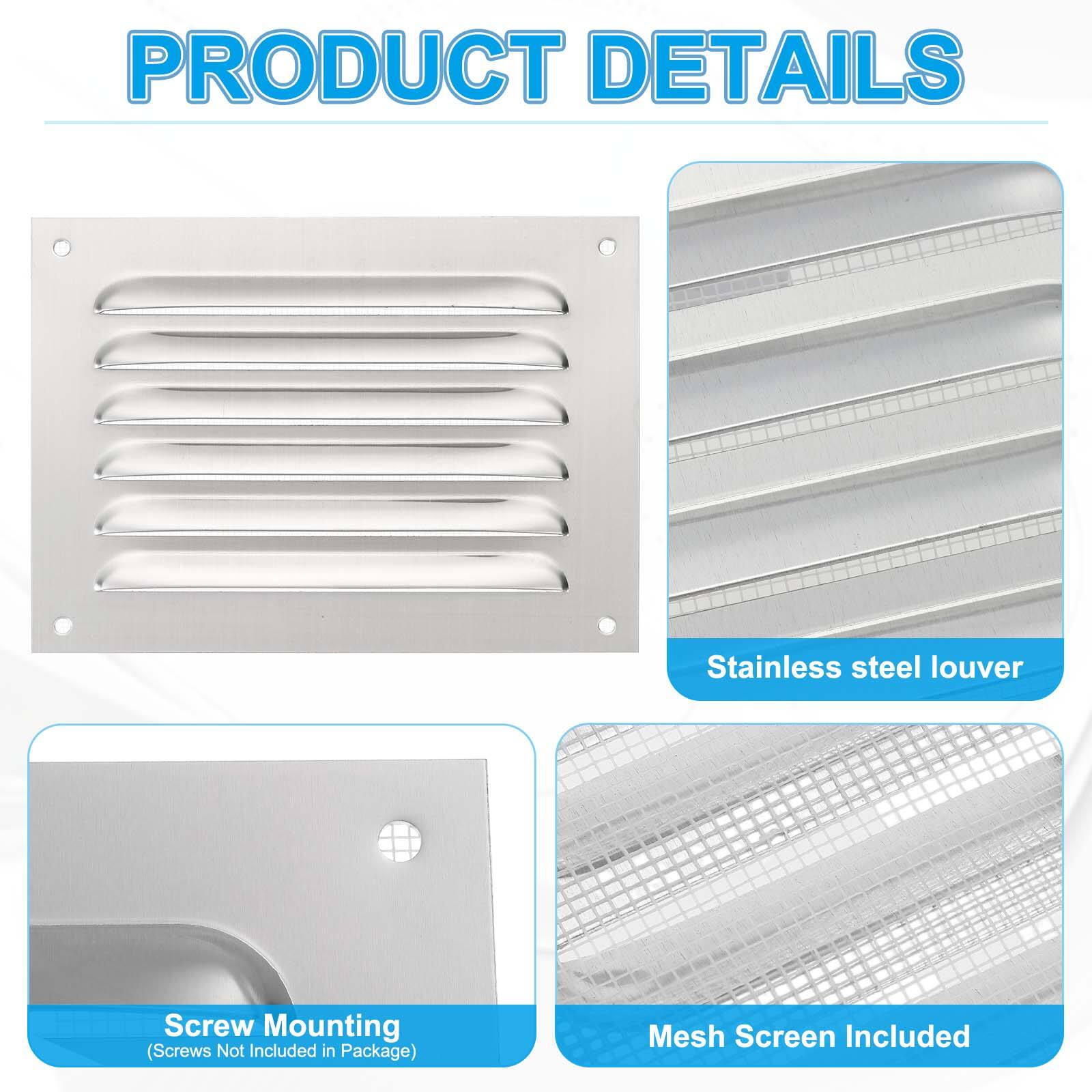 PRODUCT DETAILS

- Stainless steel louver
- Screw Mounting (Screws Not Included in Package)
- Mesh Screen Included