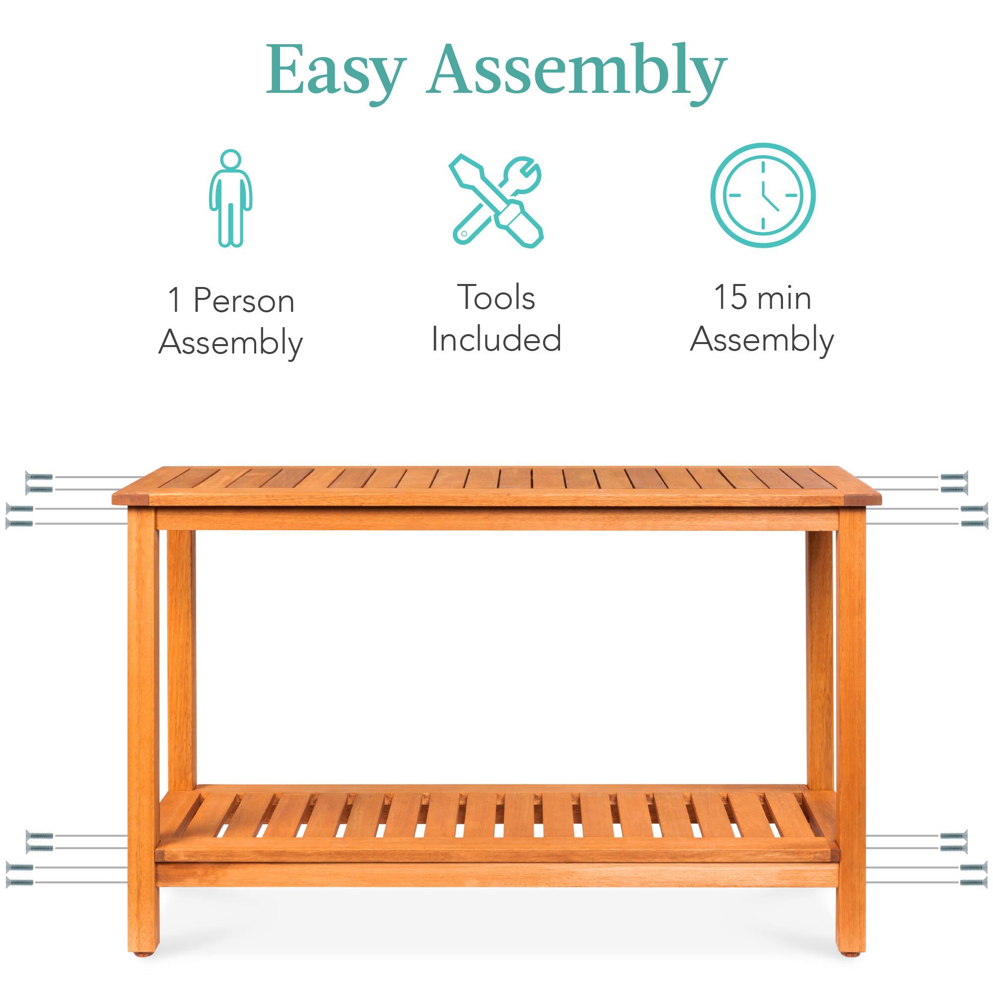 Easy Assembly

1 Person Assembly  
Tools Included  
15 min Assembly