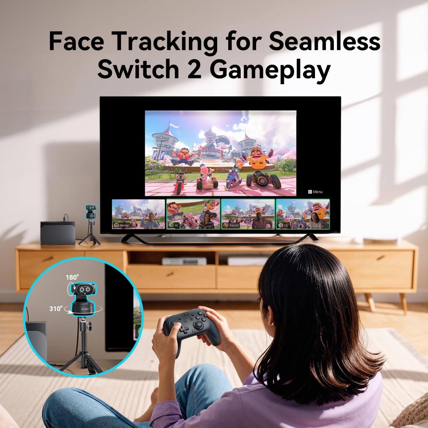 Face Tracking for Seamless Switch 2 Gameplay
180°
310°