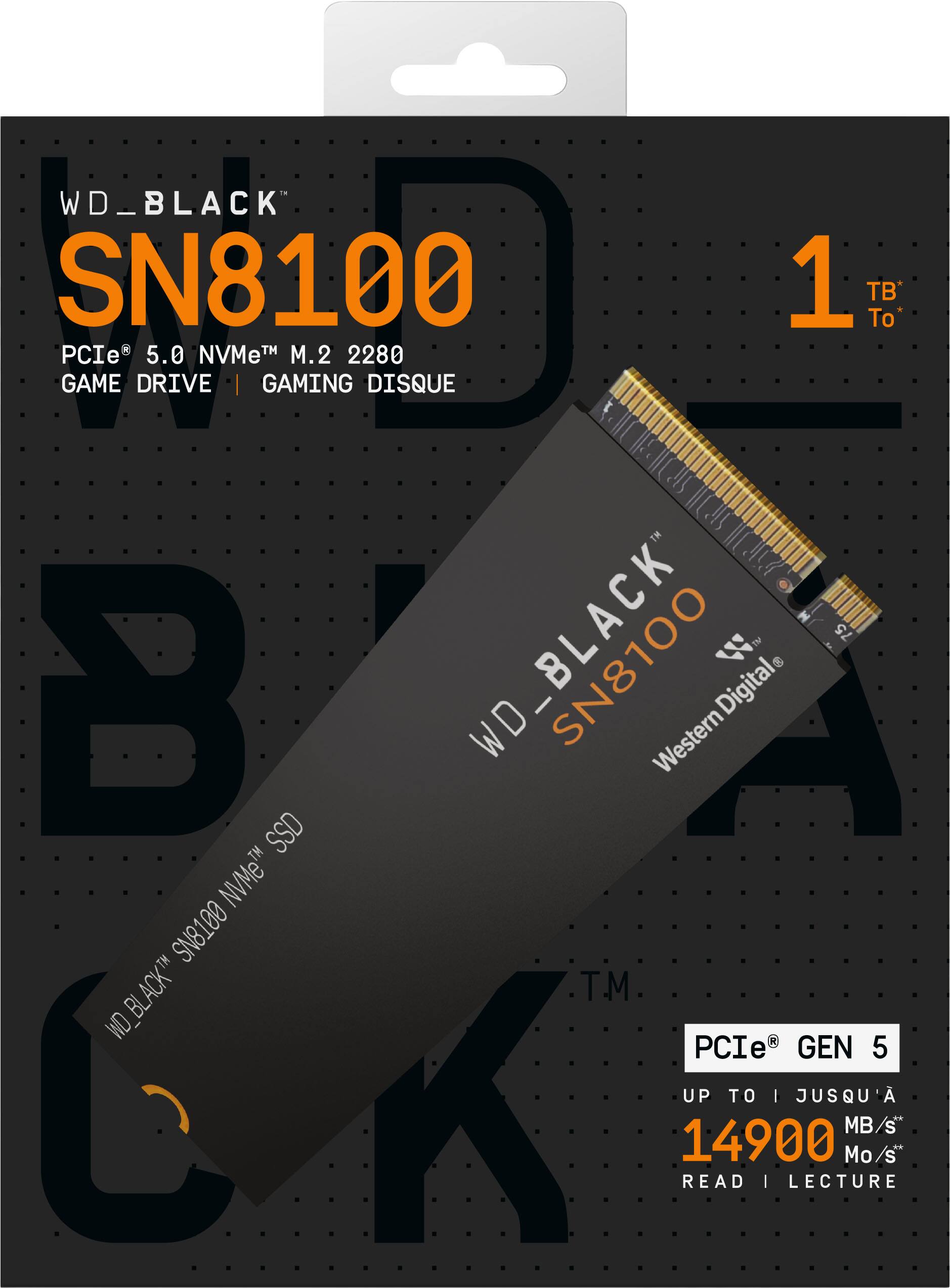 WD_BLACK SN8100 PCIe 5.0 NVMe™ M.2 2280 GAME DRIVE | GAMING DISQUE 1 To* SSD NVMe™  
Western Digital™ PCIe GEN 5 UP TO 14900 MB/s* READ | LECTURE