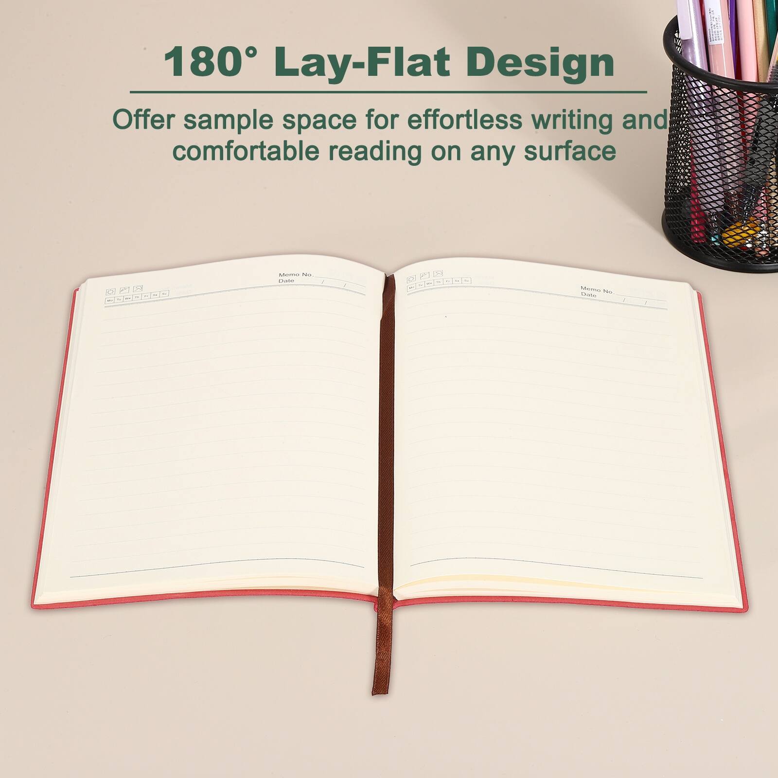 180° Lay-Flat Design  
Offer sample space for effortless writing and comfortable reading on any surface