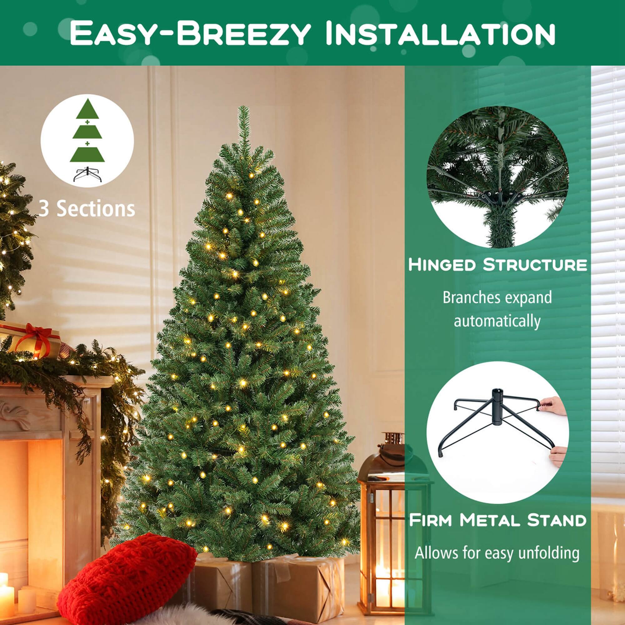 EASY-BREEZY INSTALLATION

3 Sections

HINGED STRUCTURE
Branches expand automatically

FIRM METAL STAND
Allows for easy unfolding